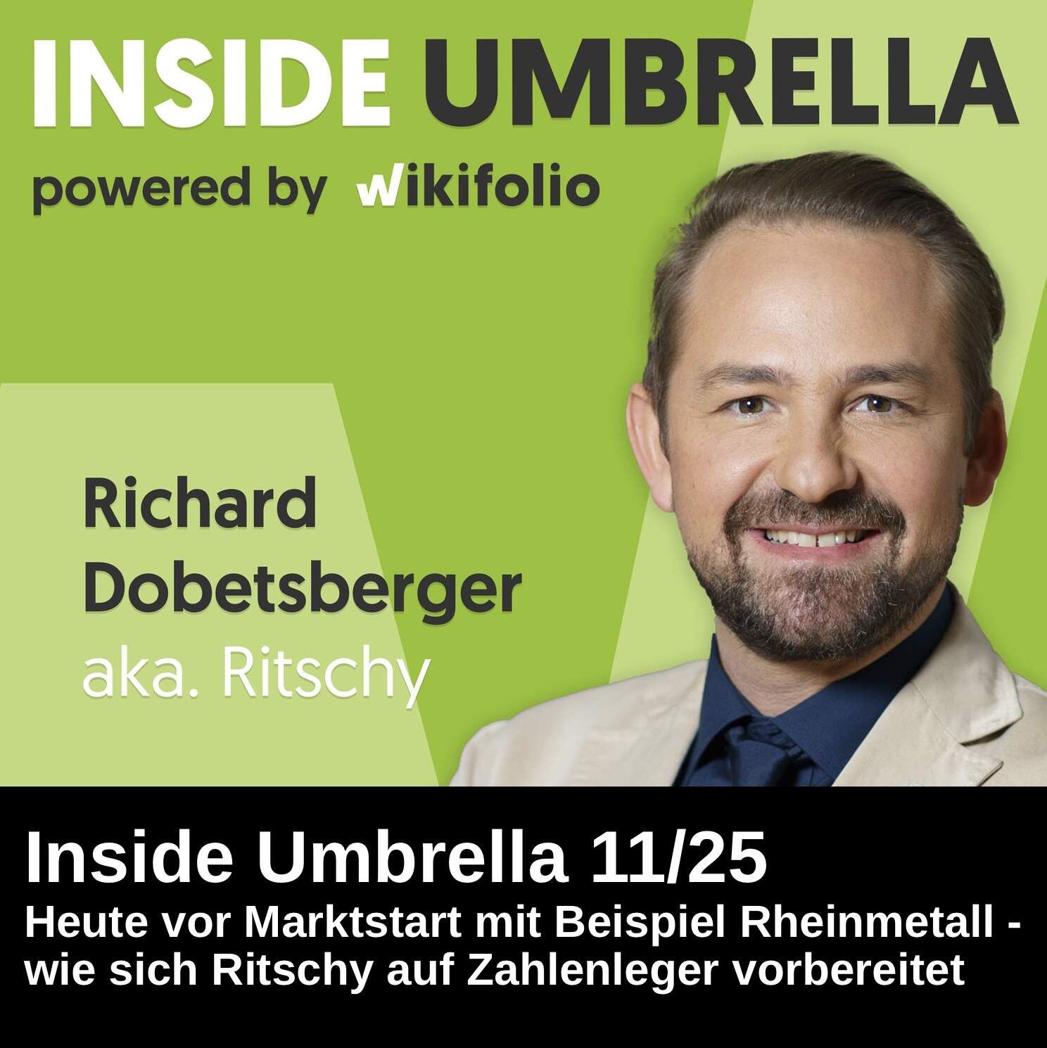 Inside Umbrella powered by wikifolio 11/25 : Heute vor Marktstart mit Beispiel Rheinmetall - wie sich Ritschy`s Team auf Zahlenleger vorbereitet