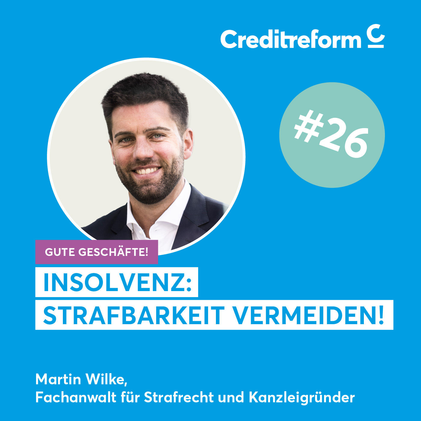 Insolvenz: Strafbarkeit vermeiden!