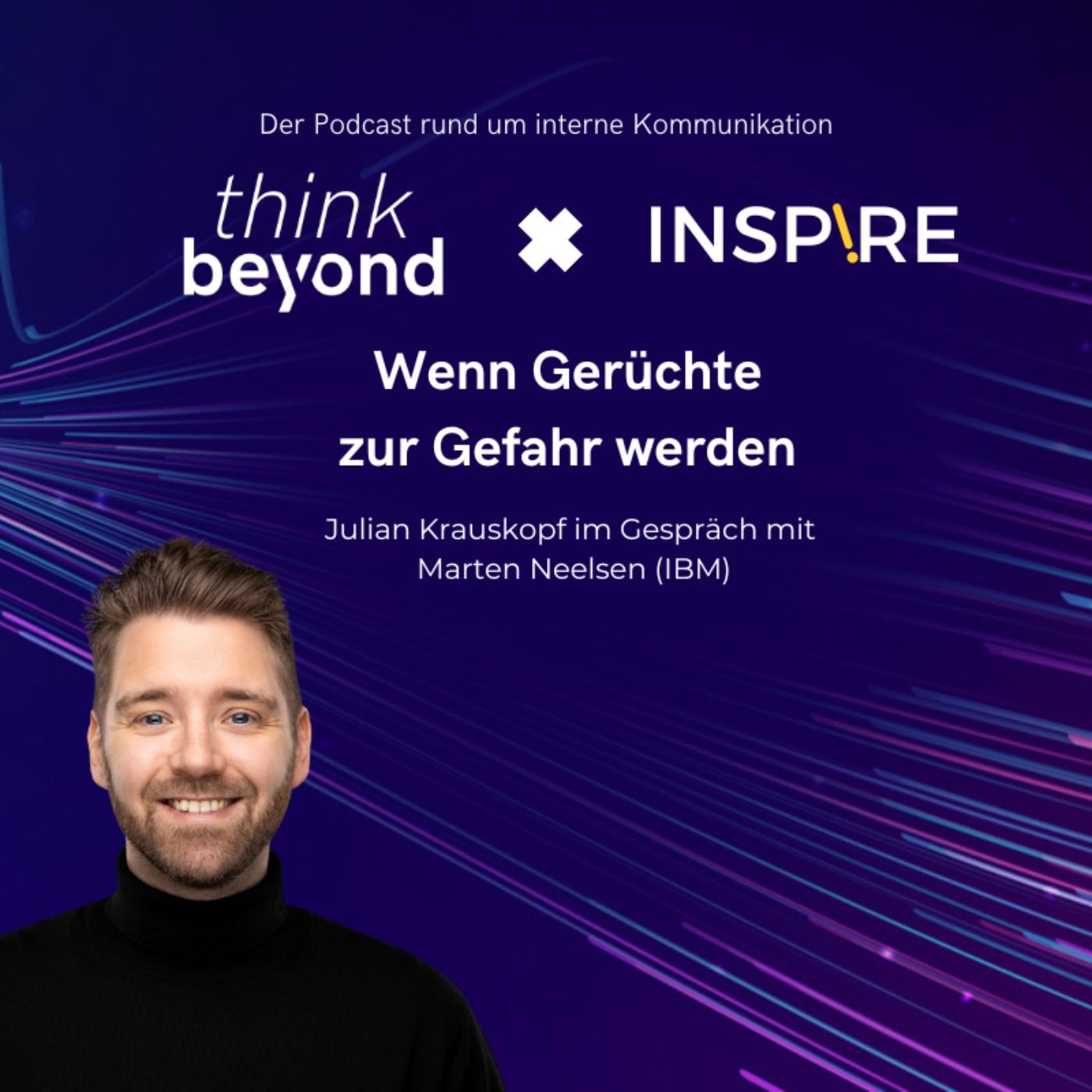 INSP!RE25: Wenn Gerüchte zur Gefahr werden