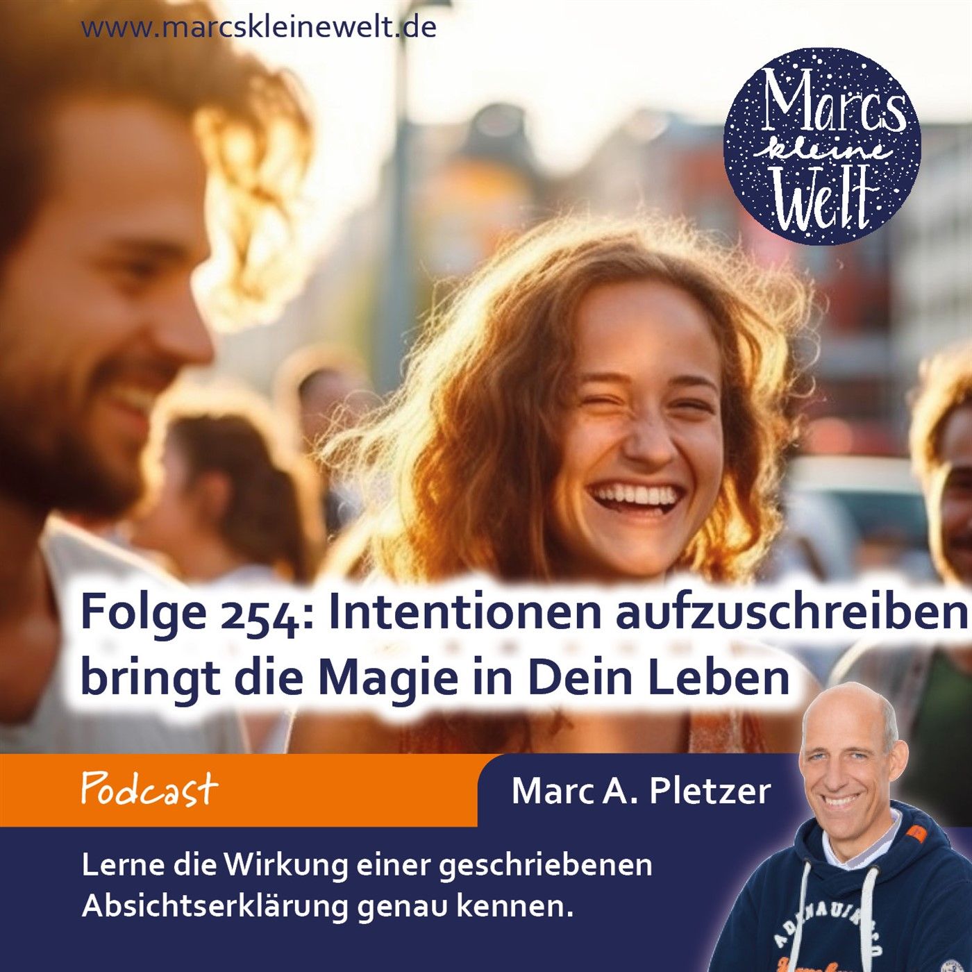 Intentionen aufzuschreiben bringt die Magie in Dein Leben (254)