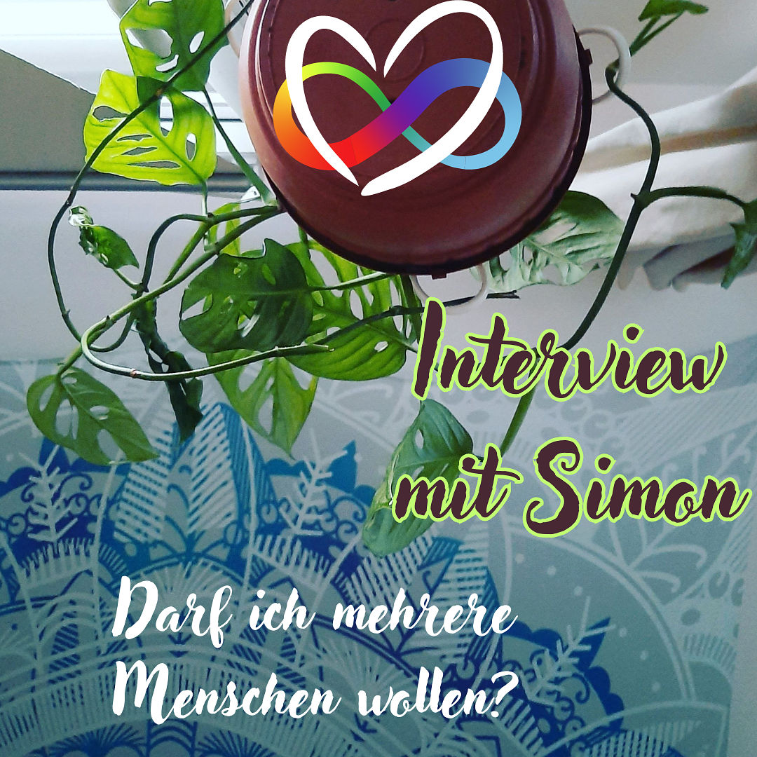 #9 - Interview: Erlaubnis - Darf ich mehrere Menschen wollen?