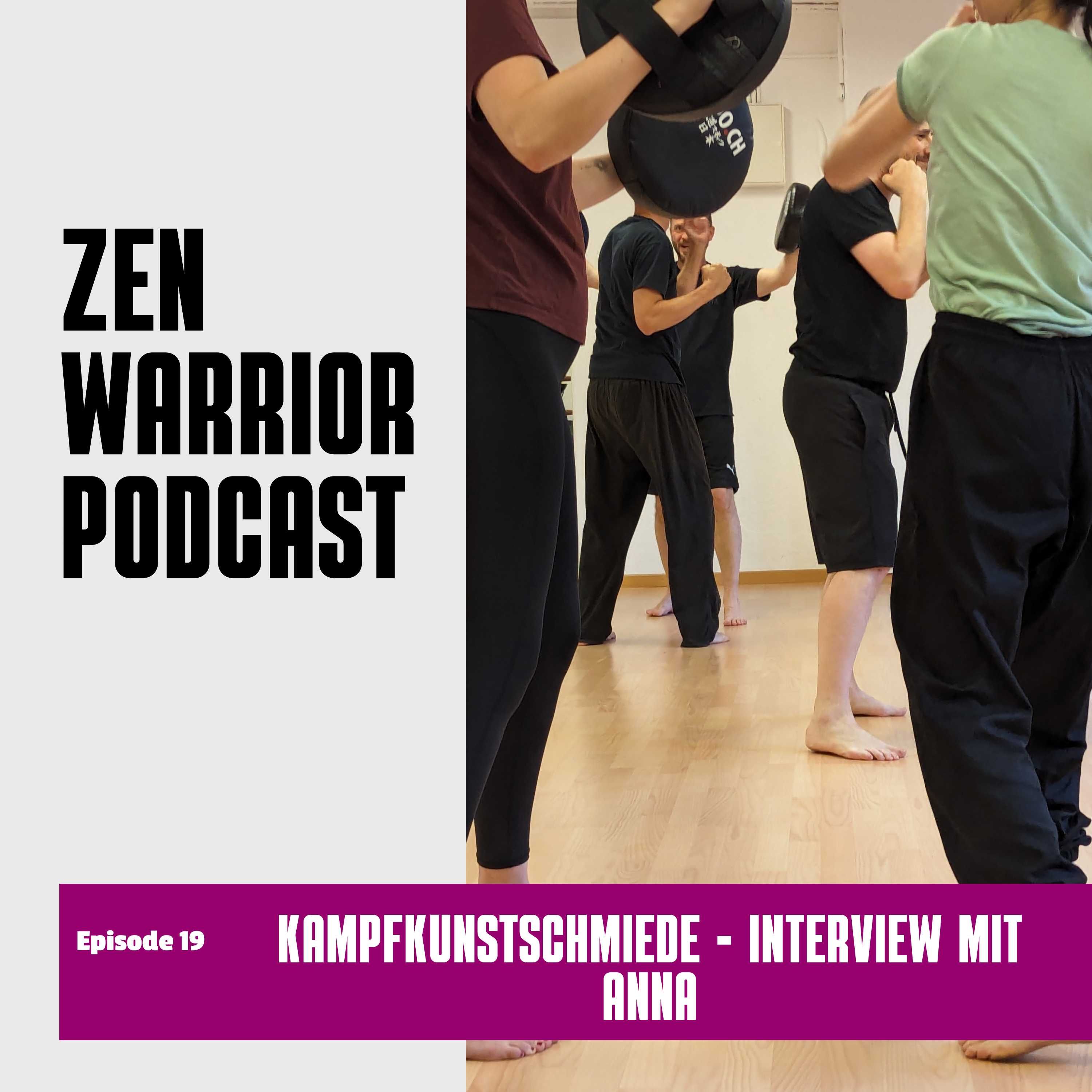 Interview mit Anna: Zen Warrior Podcast Episode #19