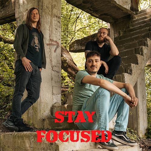 Interview mit STAY FOCUSED