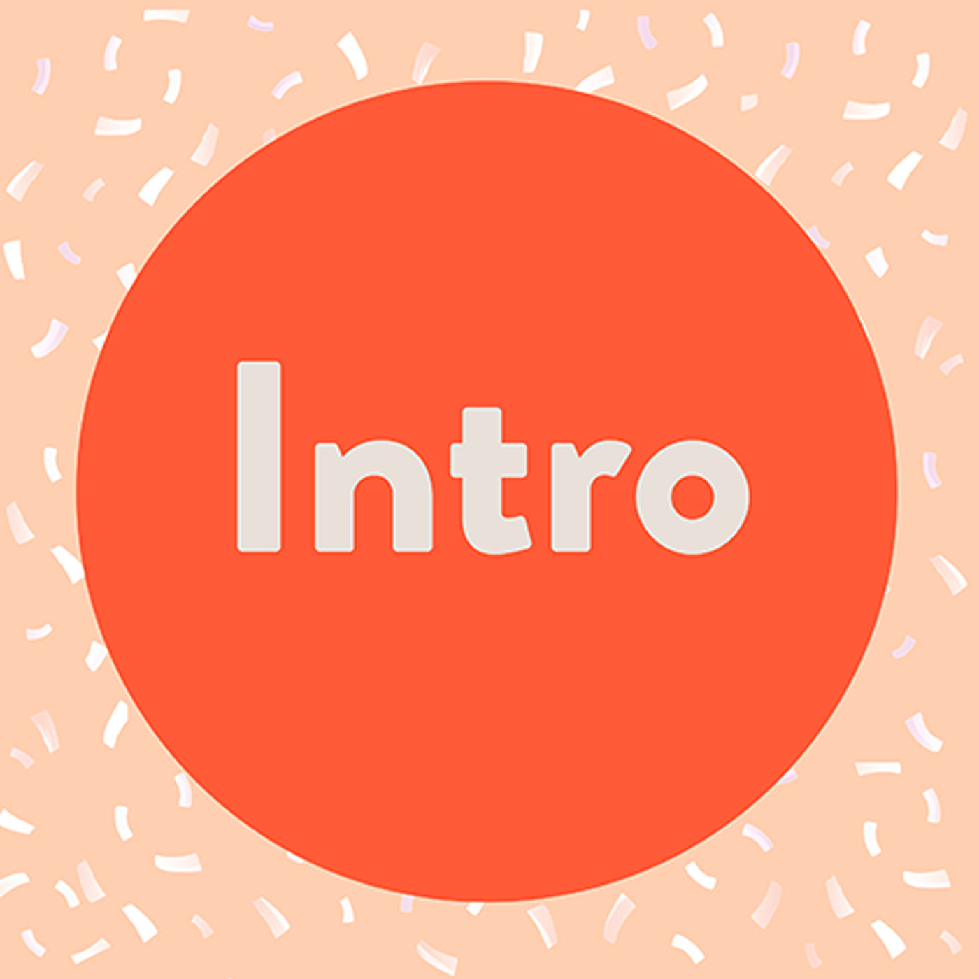 Intro