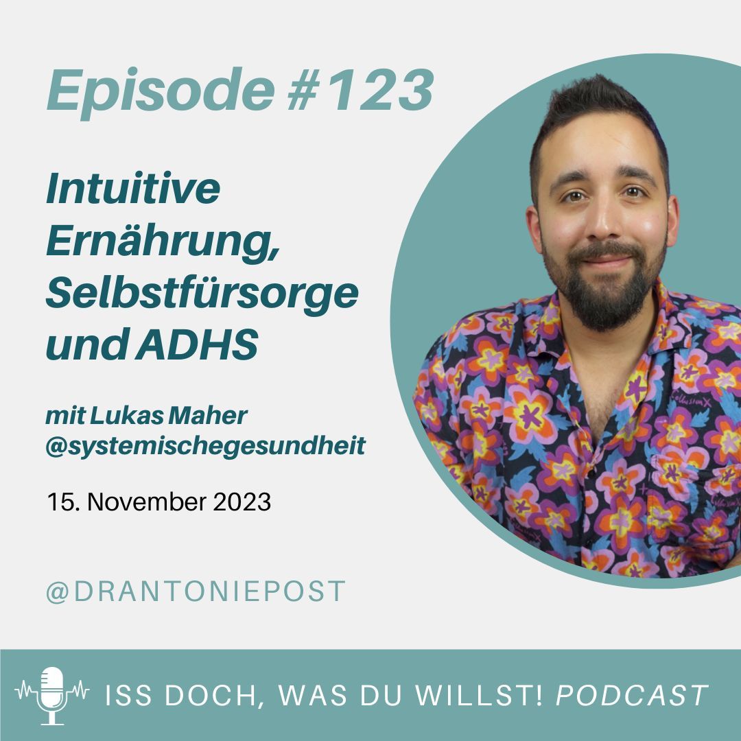 Intuitive Ernährung, Selbstfürsorge und ADHS