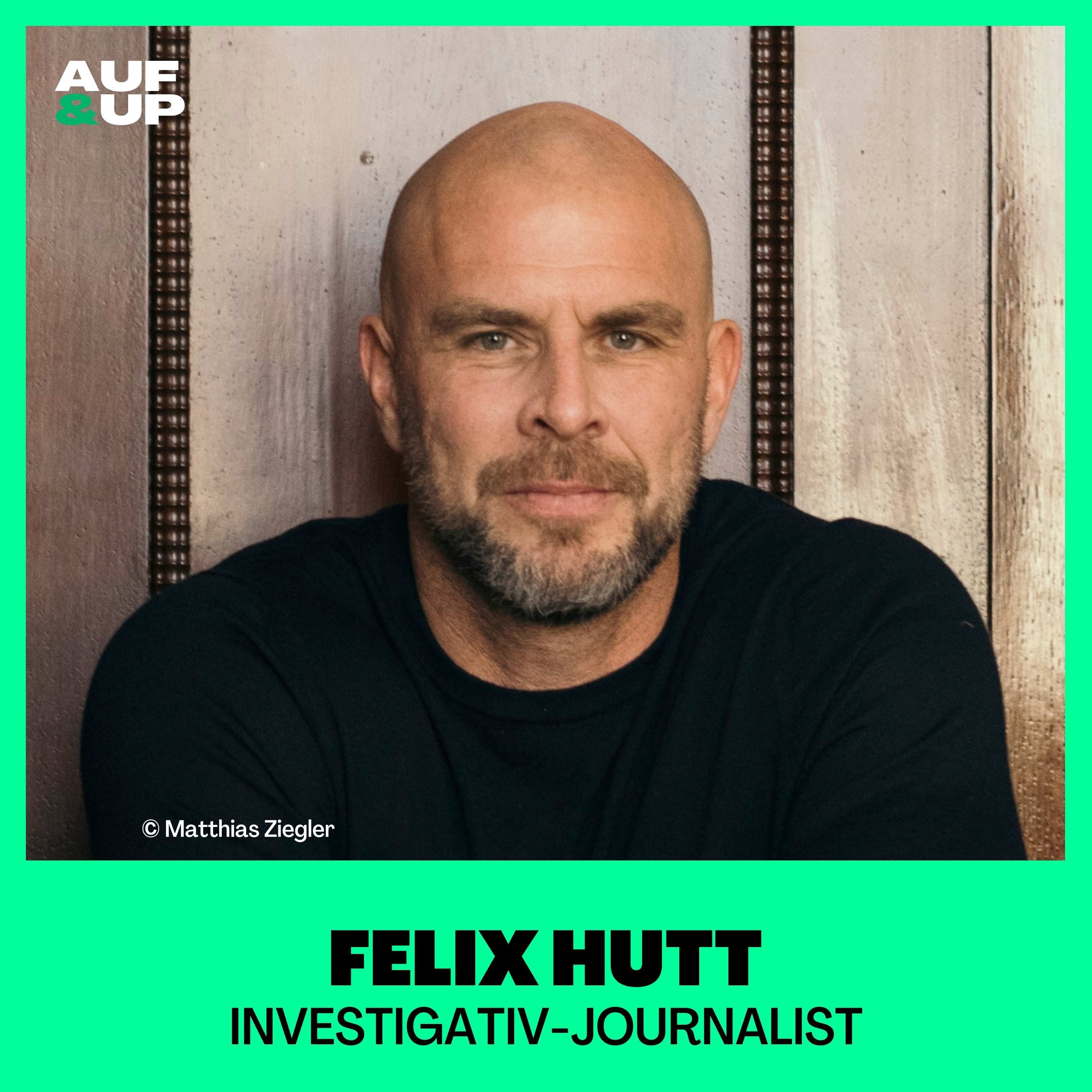 Investigativ-Journalist: 1 Jahr kein Alkohol - "DAS war die größte Überraschung!" Felix Hutt | A&U #078