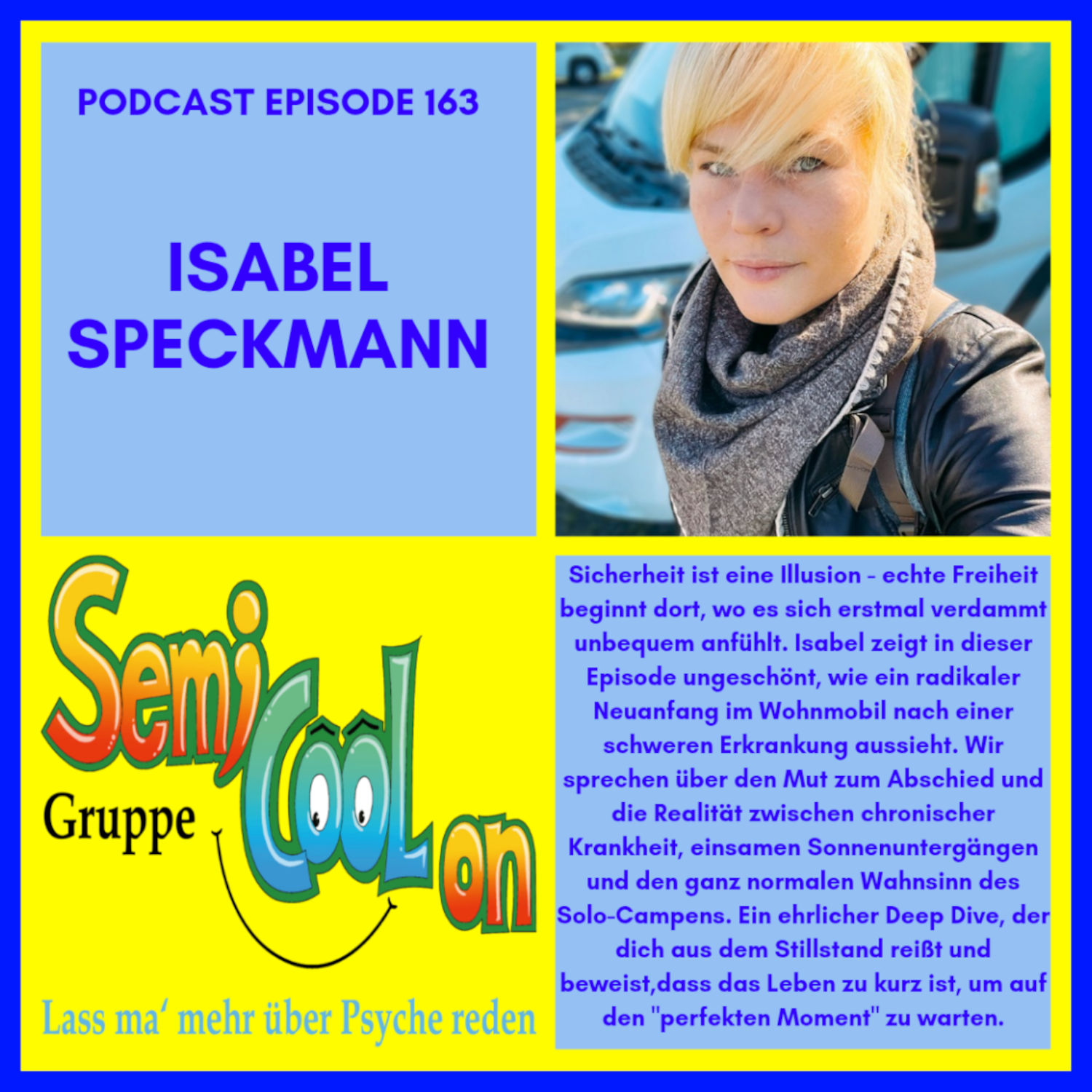 Isabel Speckmann - Solo-Camping, Chronische Krankheit & die ungeschönte Freiheit