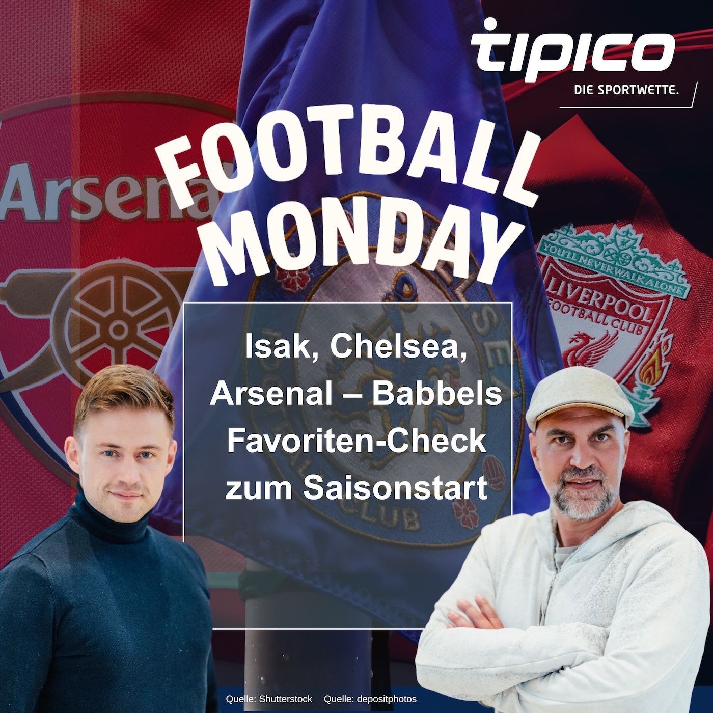 Isak, Chelsea, Arsenal – Babbels Favoriten-Check zum Saisonstart