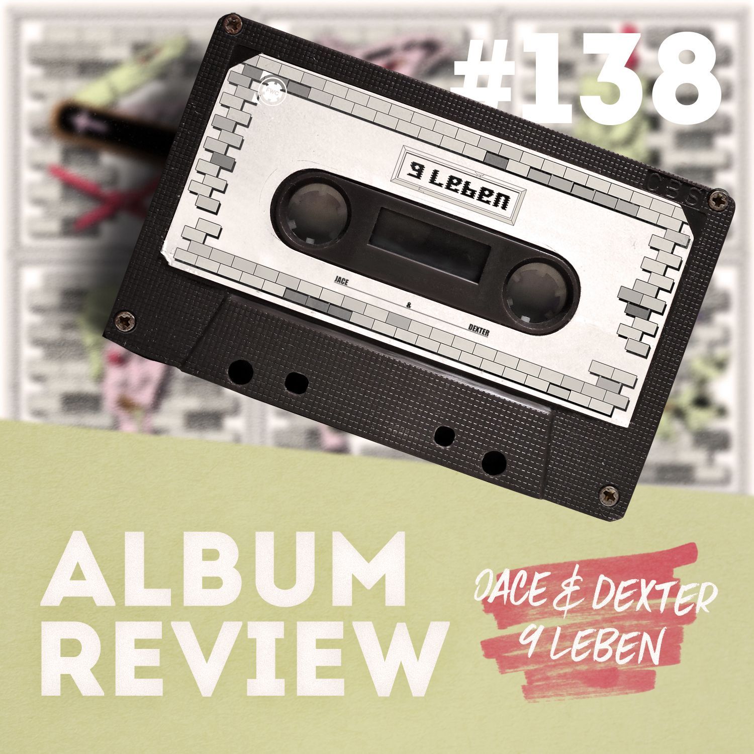 Ist »9 Leben« ein 10/10-Kollabo-Album? // #138 Jace & Dexter - 9 Leben (Album Review)