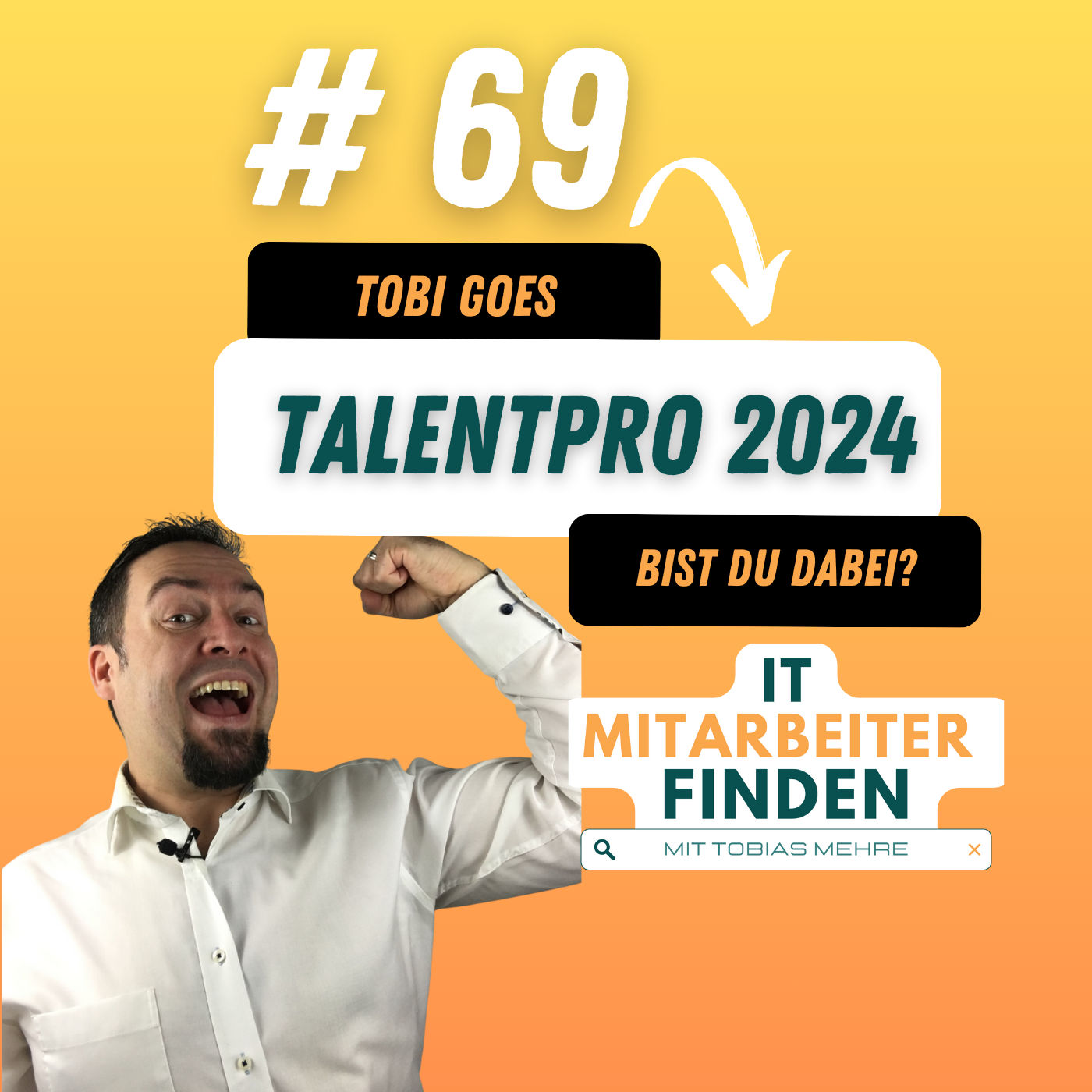 IT-Recruiting auf der TALENTpro 2024 mein Vortrag - Bist Du dabei?