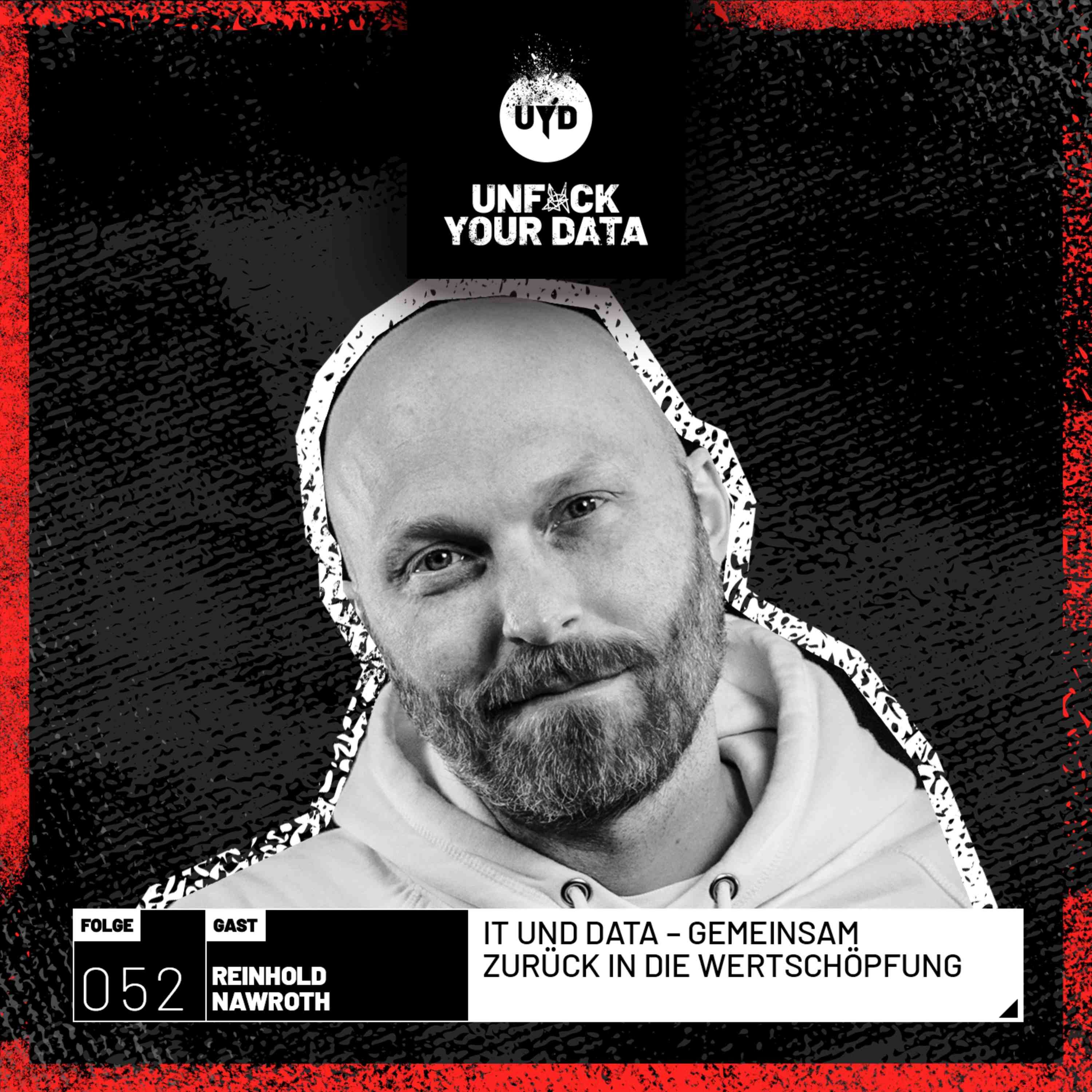 IT und Data – Gemeinsam zurück in die Wertschöpfung | Reinhold Nawroth