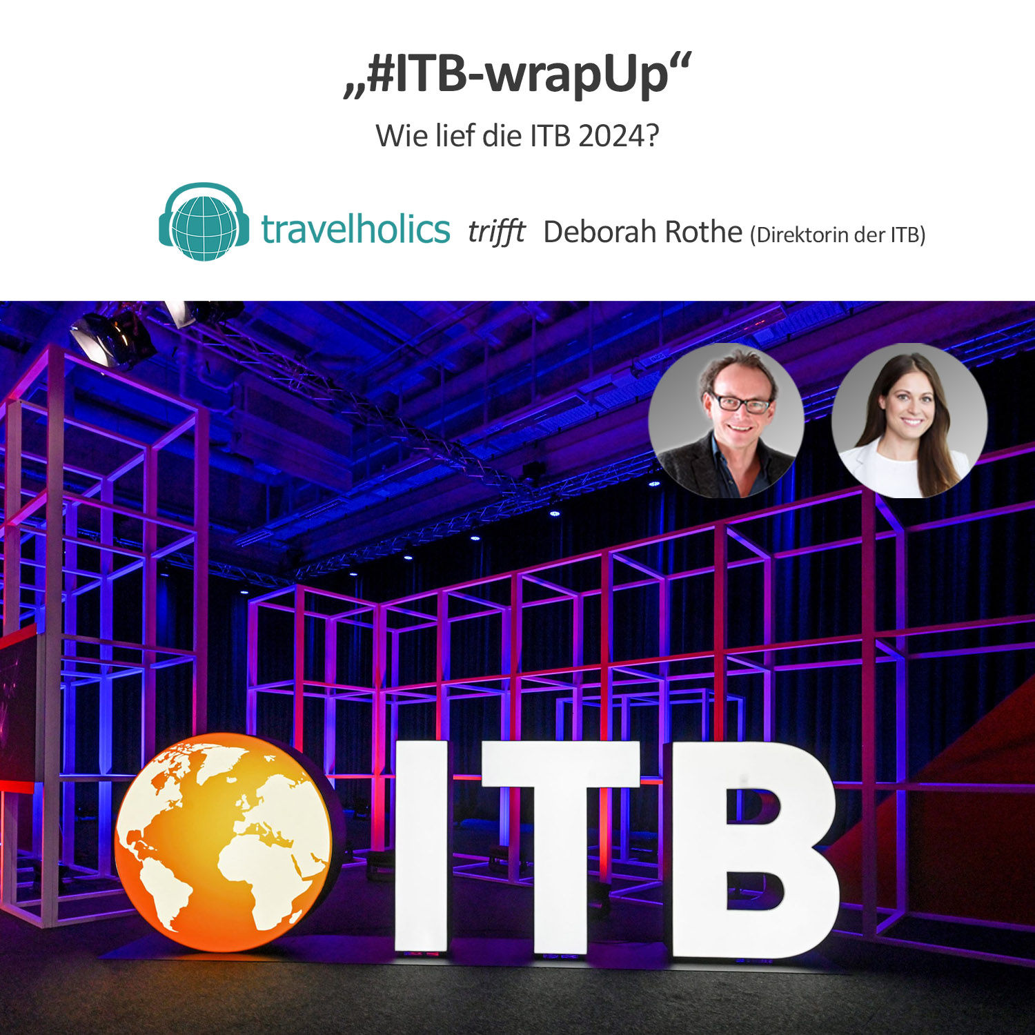 #ITB-wrapUp - Sonderausgabe