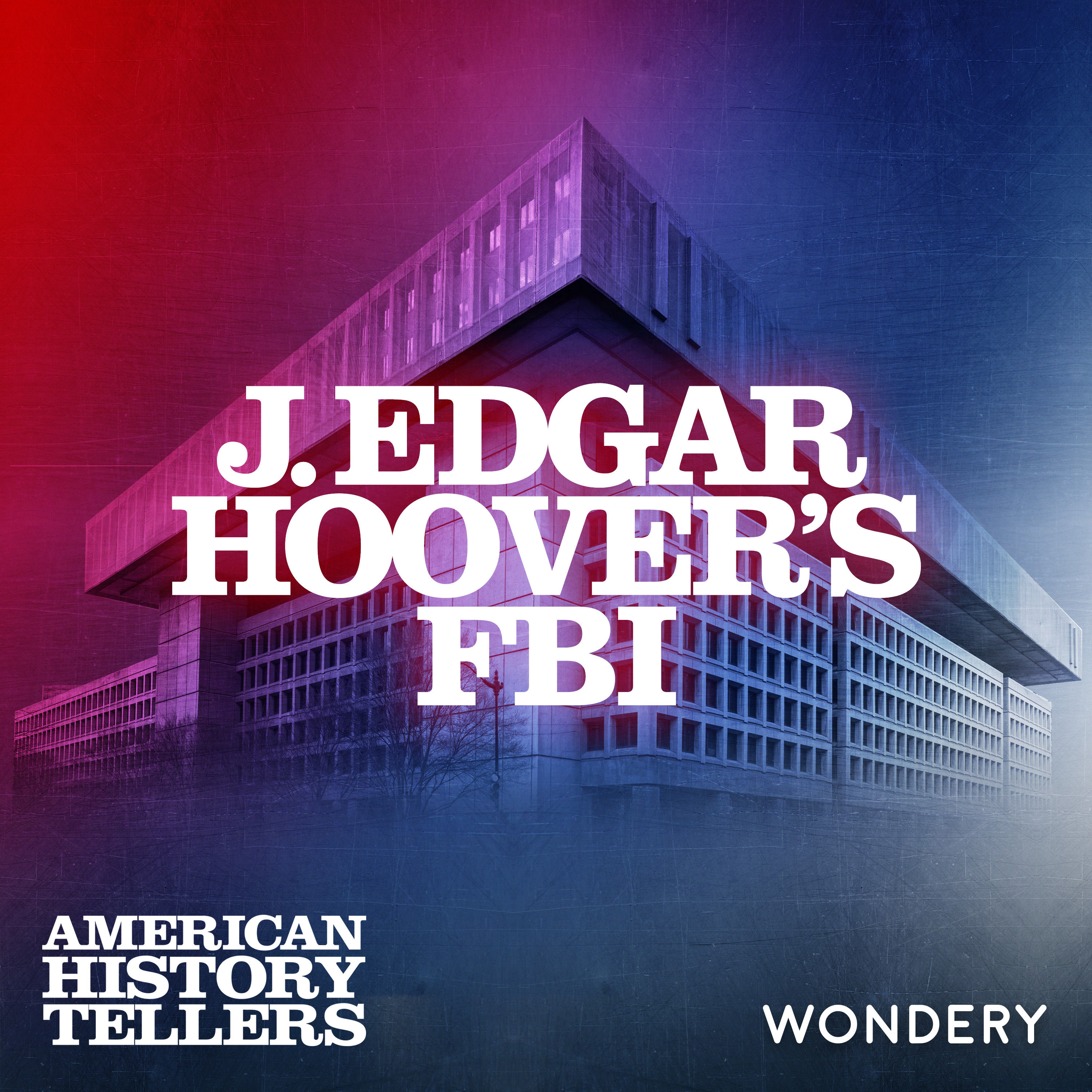 J. Edgar Hoover's FBI - The Department of Easy Virtues | 1
