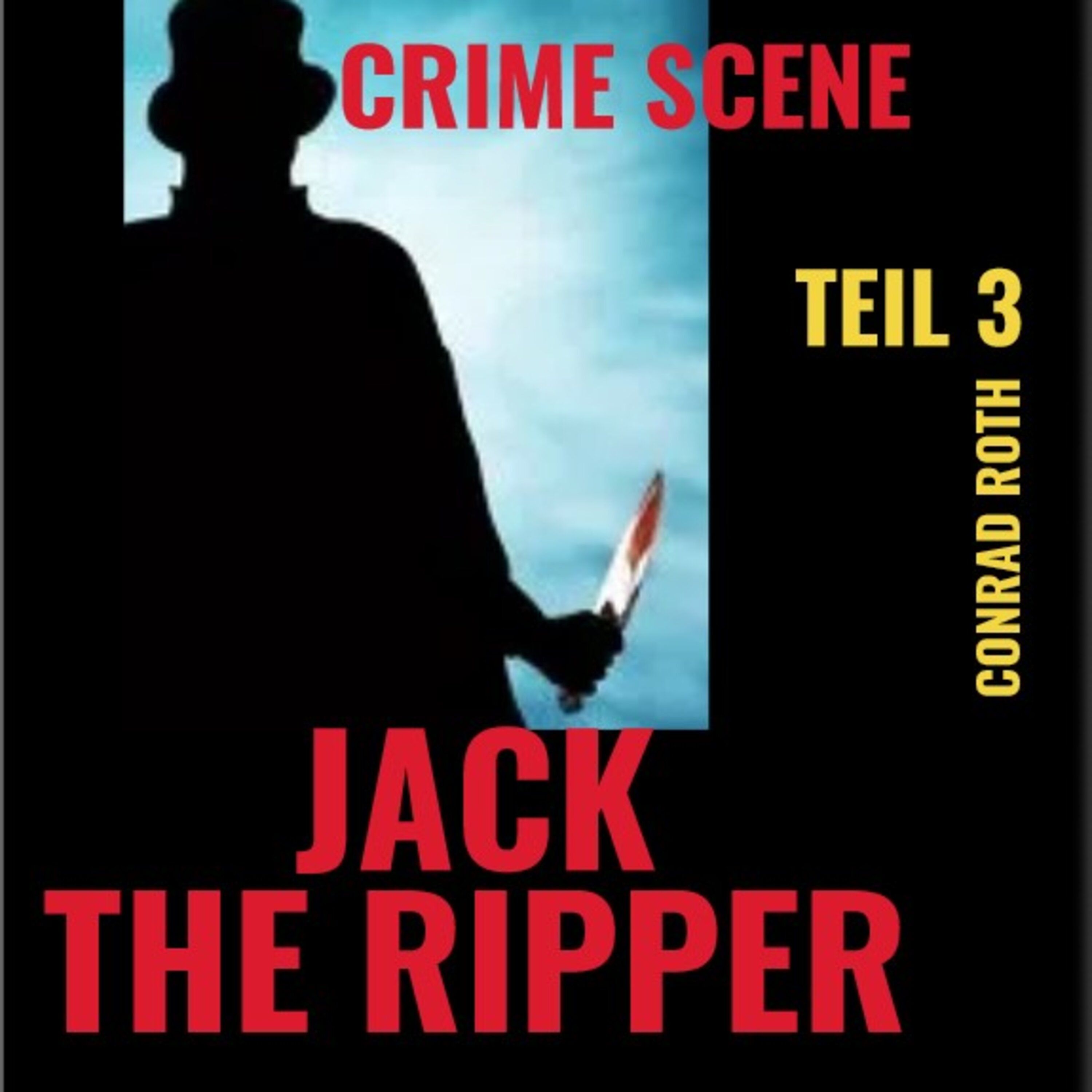 JACK THE RIPPER
