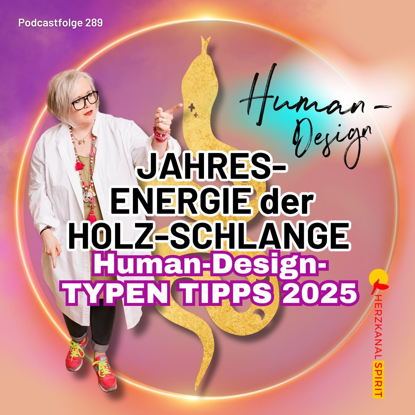 JAHR der HOLZ-SCHLANGE 🐍 - Energien für alle Human Design Typen
