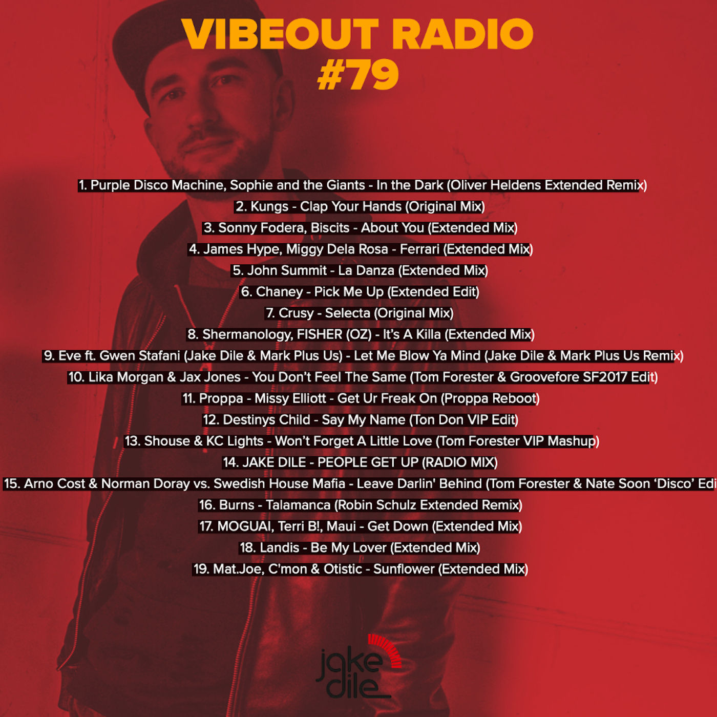 JAKE DILE - VIBEOUT RADIO #79