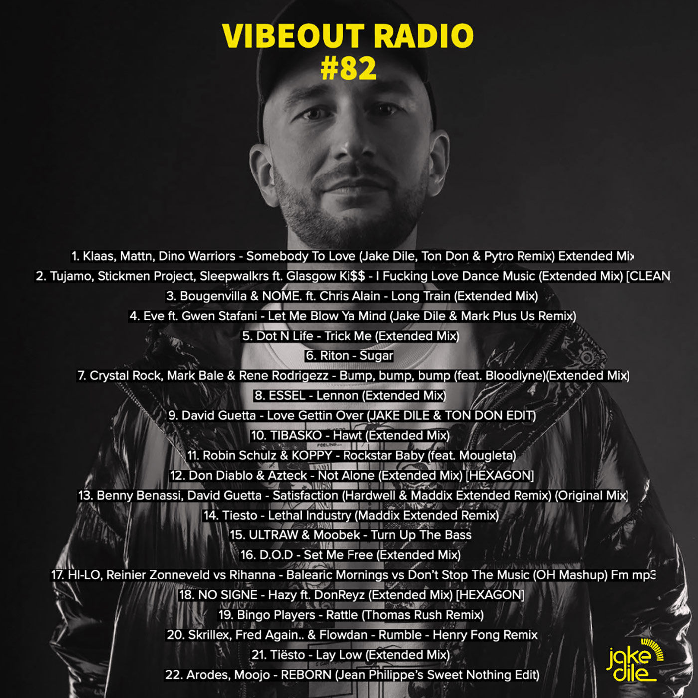 JAKE DILE - VIBEOUT RADIO #83