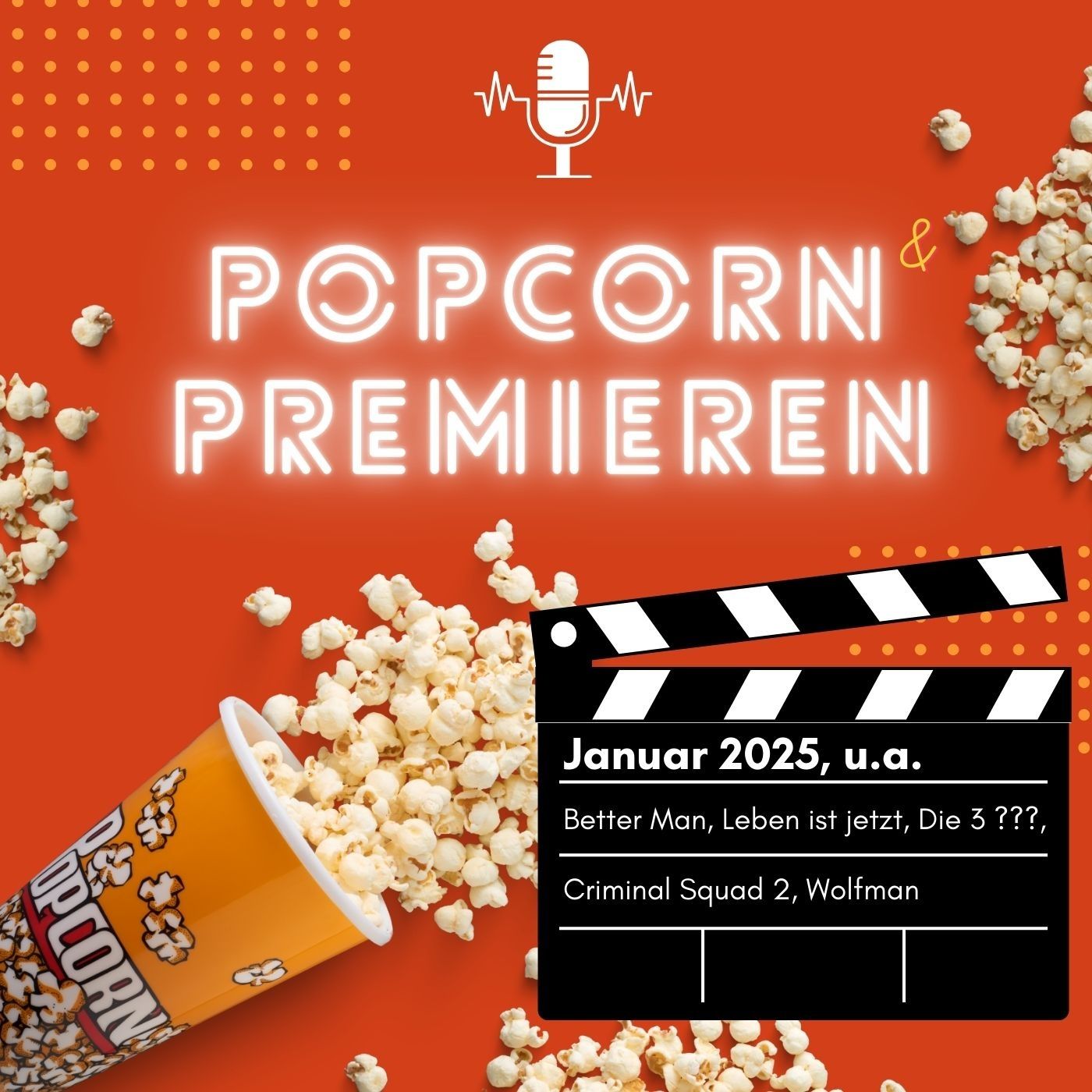 Januar 2025 mit Wolfman, Better Man, Die 3 Fragezeichen, u.v