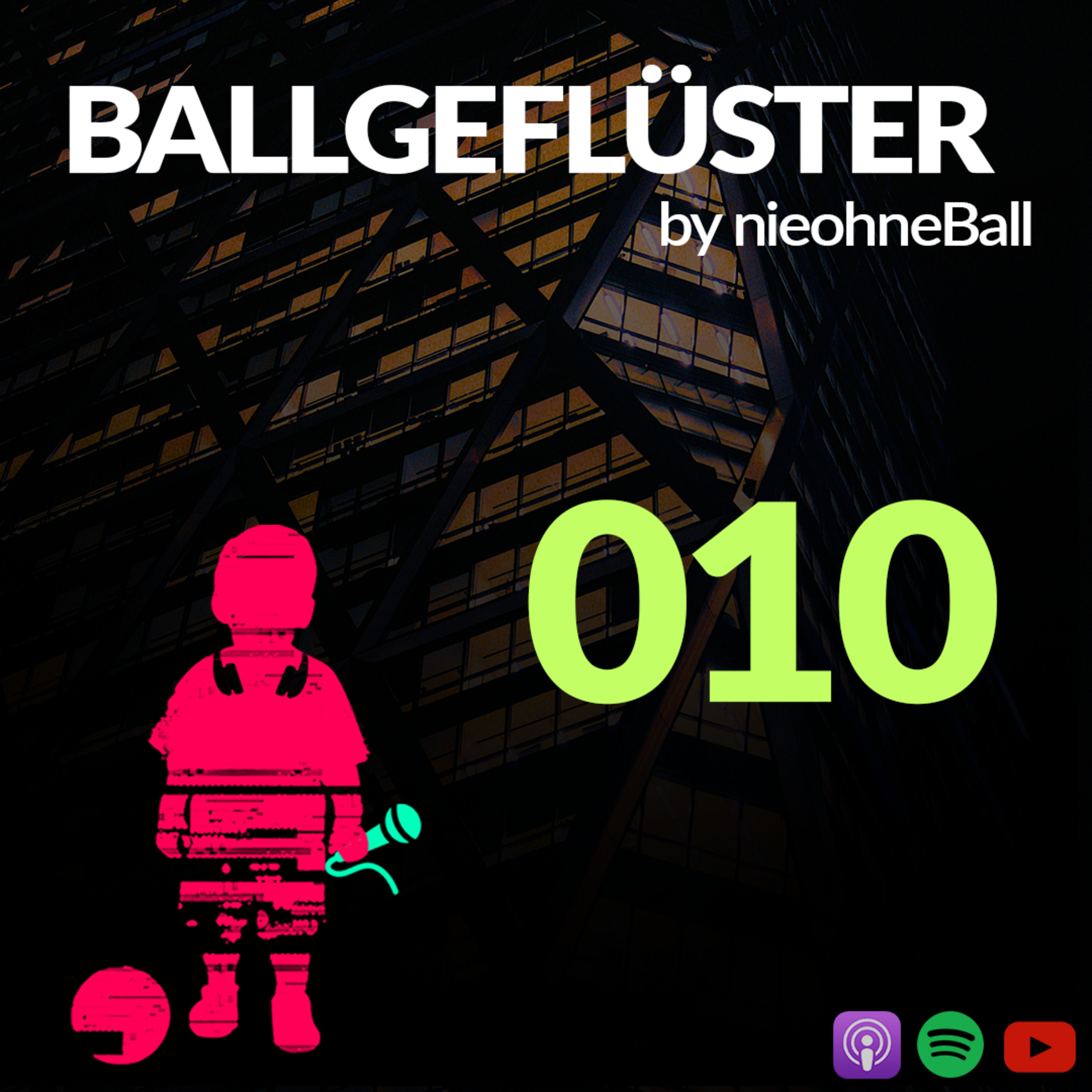 Je hässlicher die Stadt, desto größer die Vereinsliebe | Ballgeflüster 010