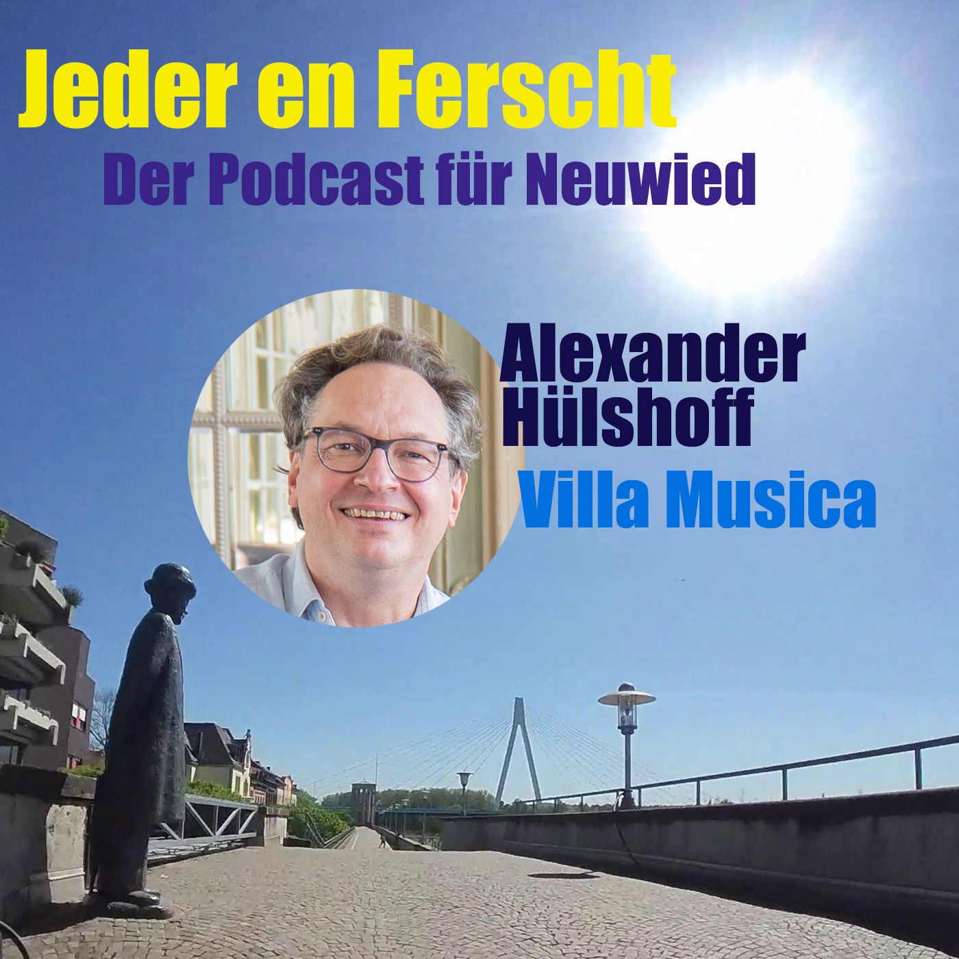 Jeder en Ferscht 15 – Alexander Hülshoff