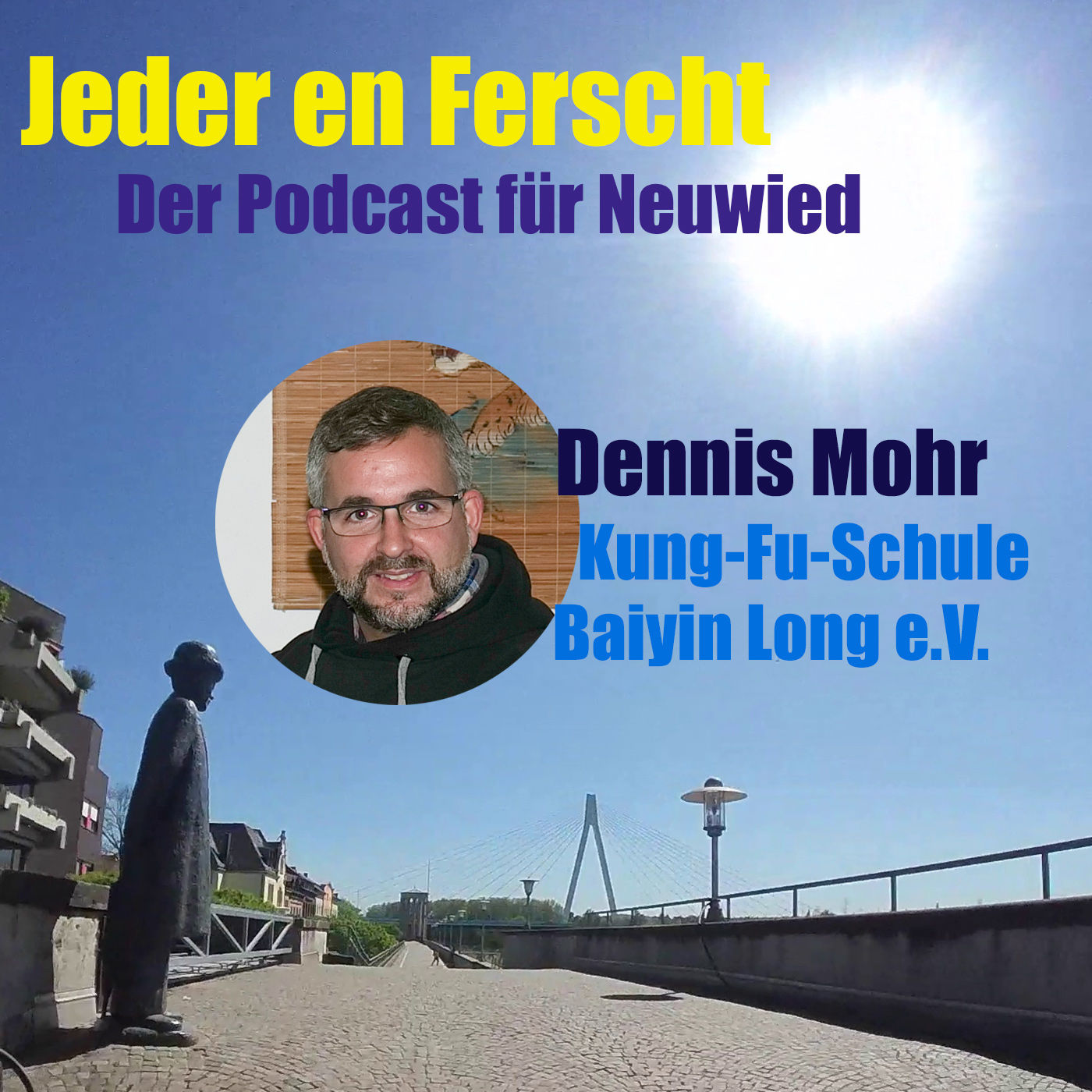 Jeder en Ferscht 16 – Dennis Mohr