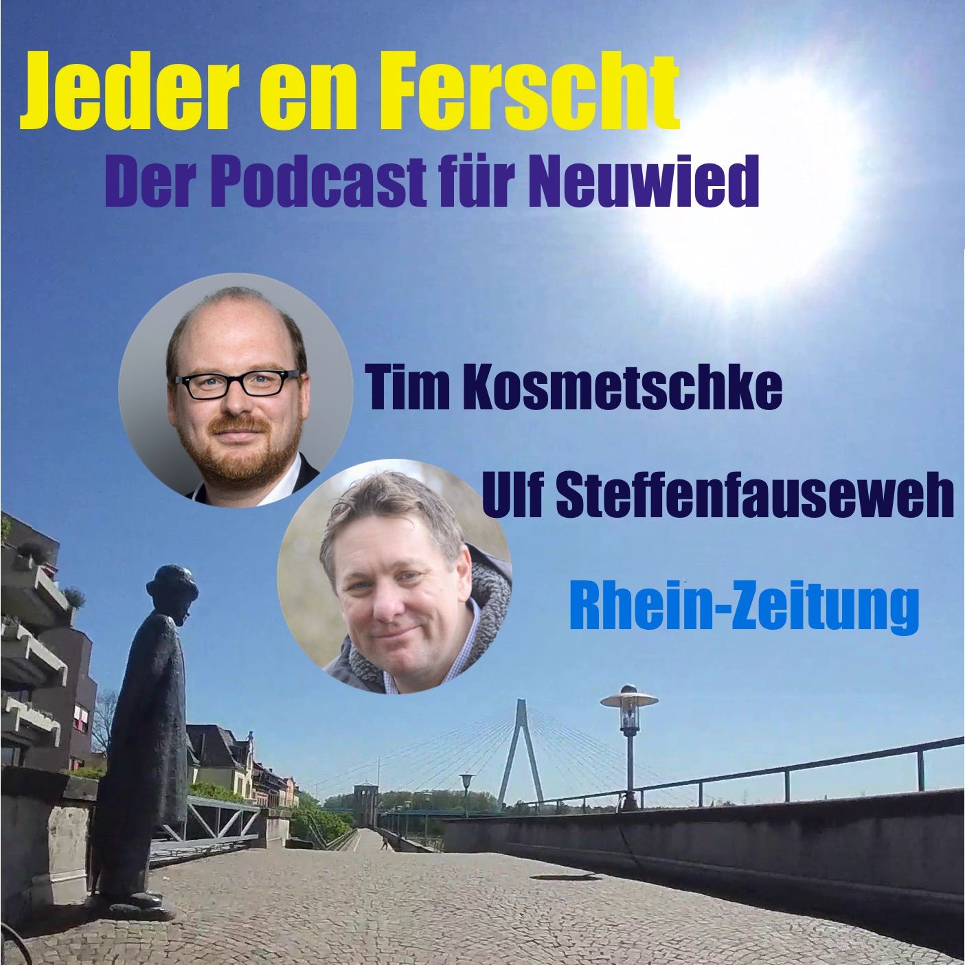 Jeder en Ferscht 25 – Tim Kosmetschke und Ulf Steffenfauseweh