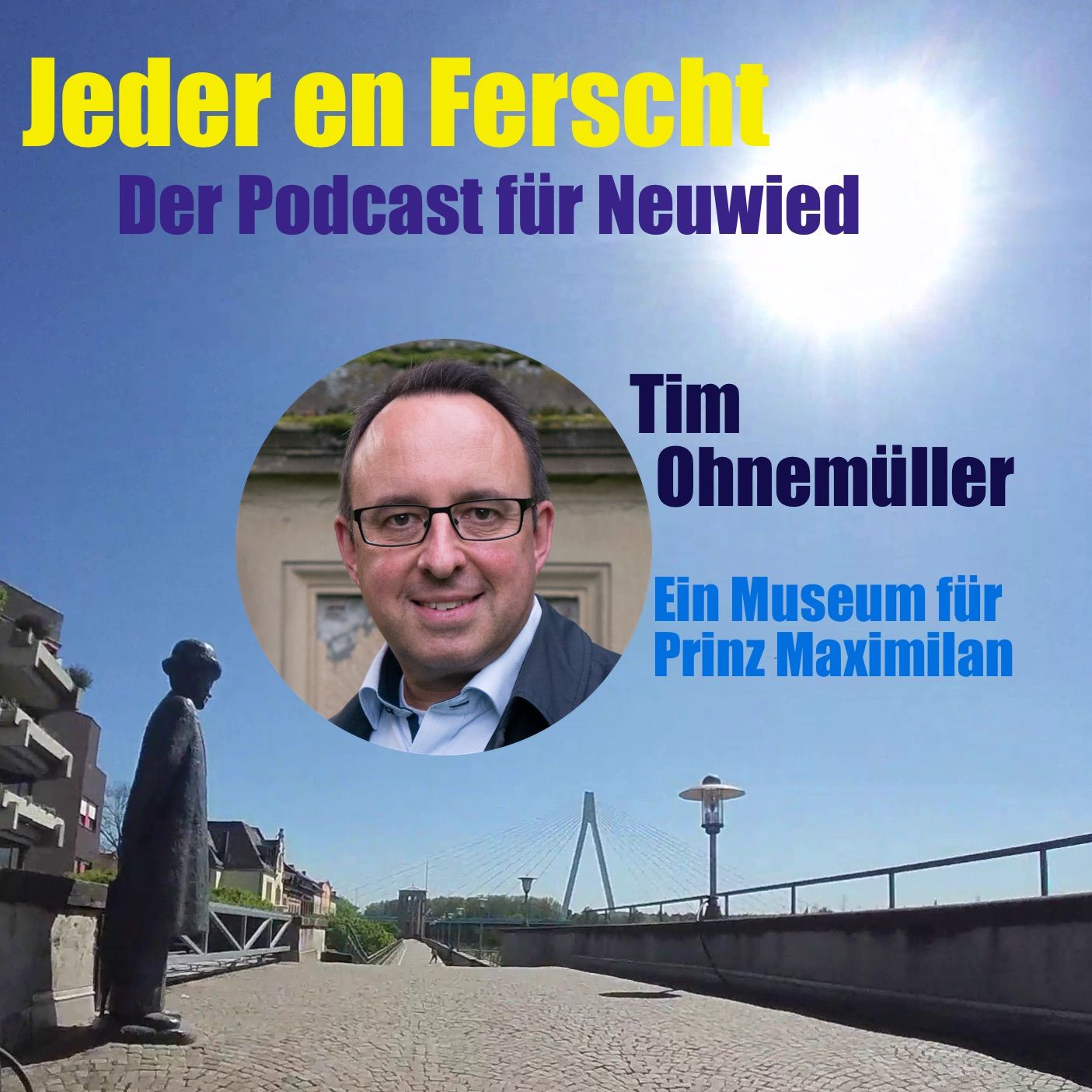 Jeder en Ferscht 35 – Tim Ohnemüller