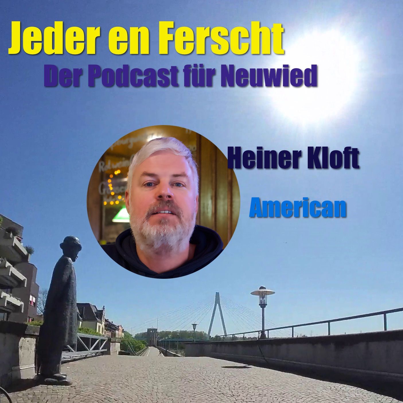 Jeder en Ferscht 40 – Heiner Kloft