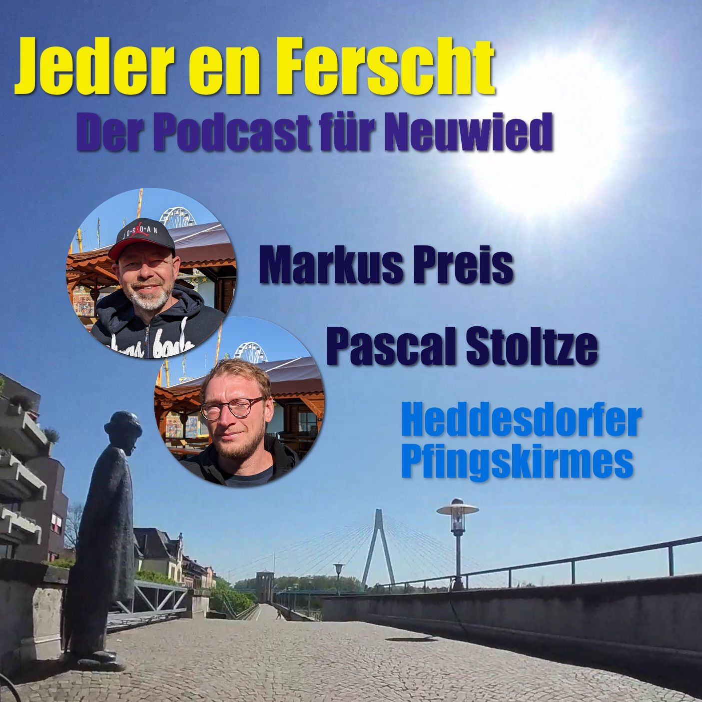 Jeder en Ferscht 43 – Markus Preis und Pascal Stoltze