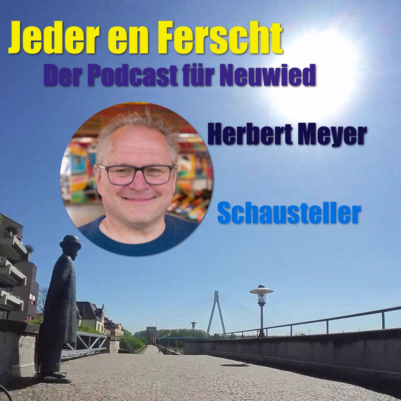 Jeder en Ferscht 52 – Herbert Meyer
