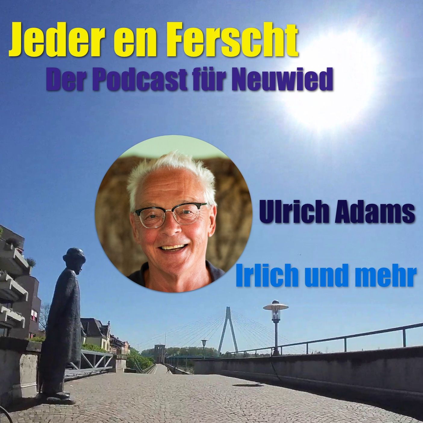 Jeder en Ferscht 54 – Ulli Adams