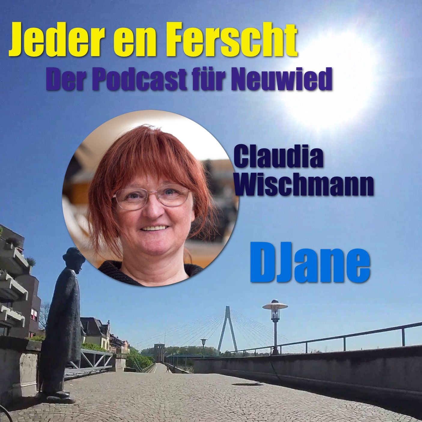 Jeder en Ferscht 72 – Claudia Wischmann