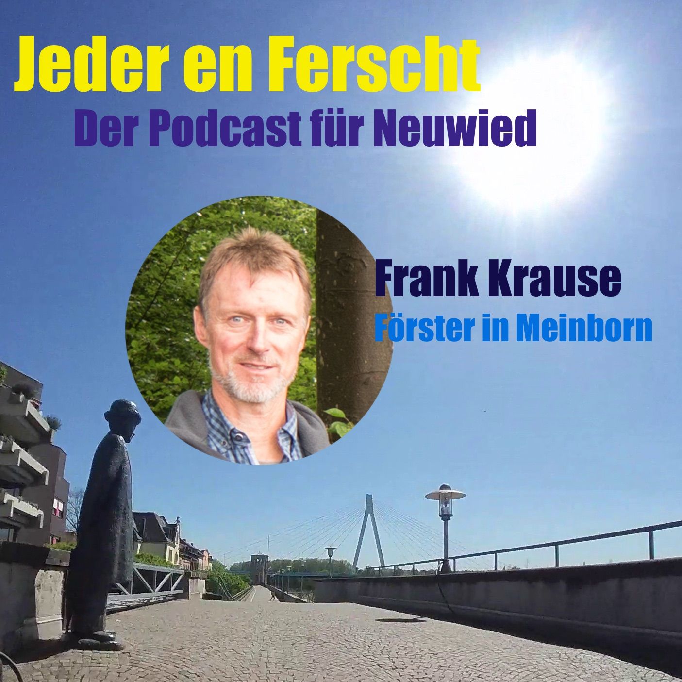 Jeder en Ferscht 8 – Frank Krause