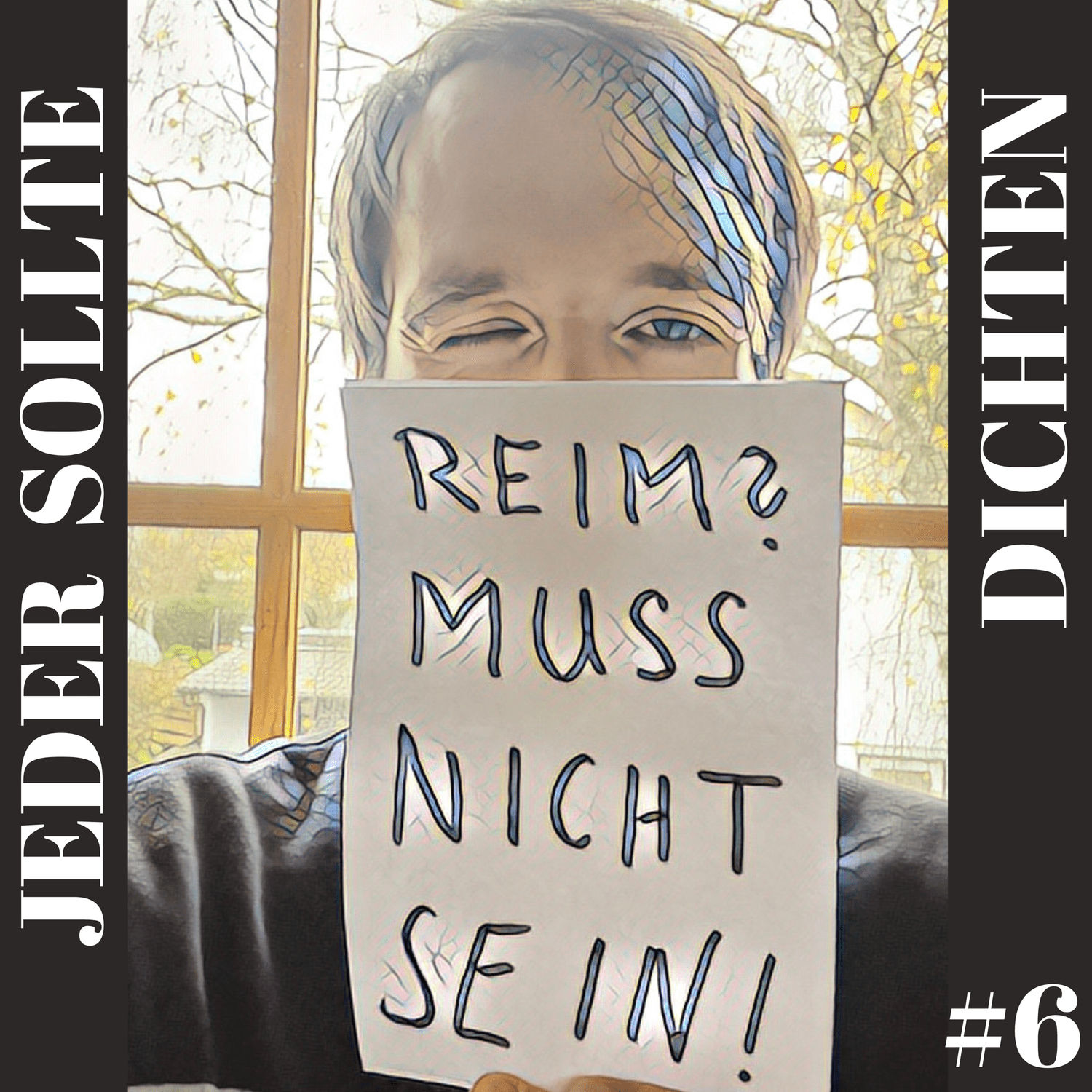 Jeder sollte dichten