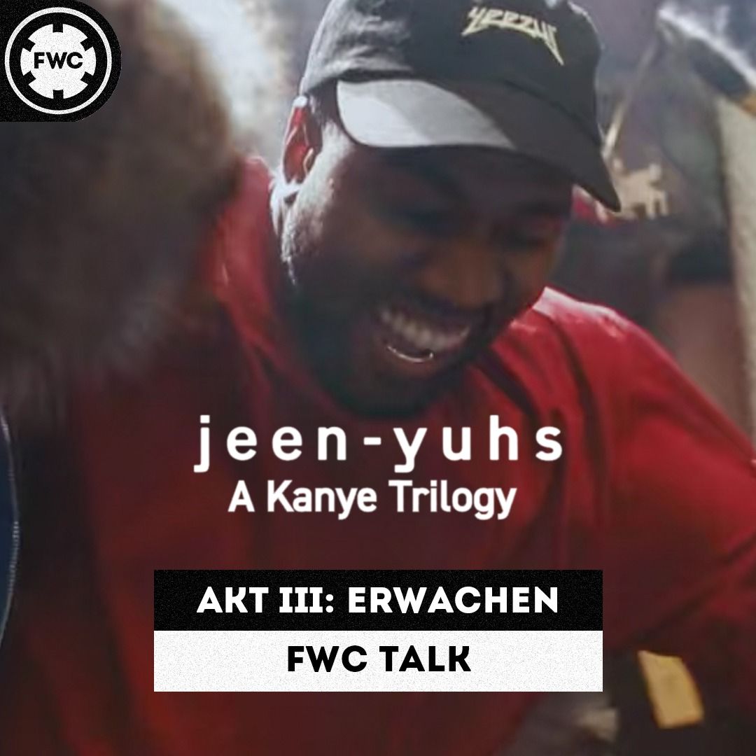 Jeen-Yuhs: A Kanye Trilogy - Akt 3: Erwachen (Doku Review) // Favourite Worst Cast
