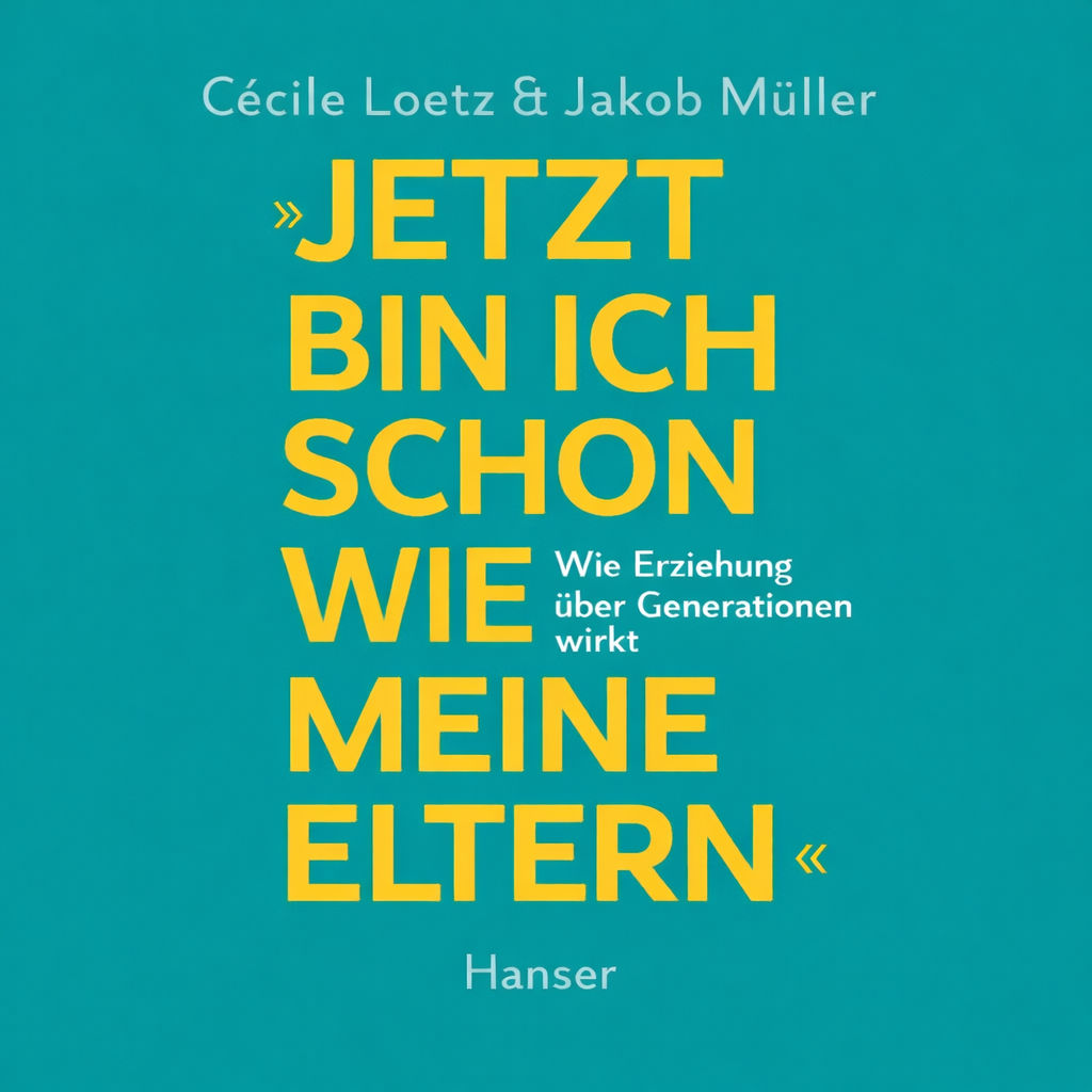 "Jetzt bin ich schon wie meine Eltern"