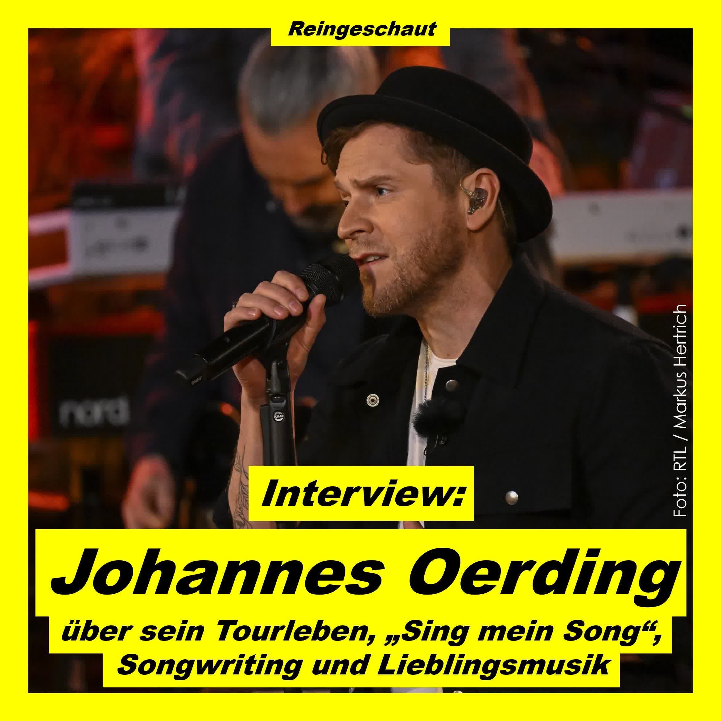 Johannes Oerding über sein Tourleben, "Sing mein Song " und Songwriting - Interview