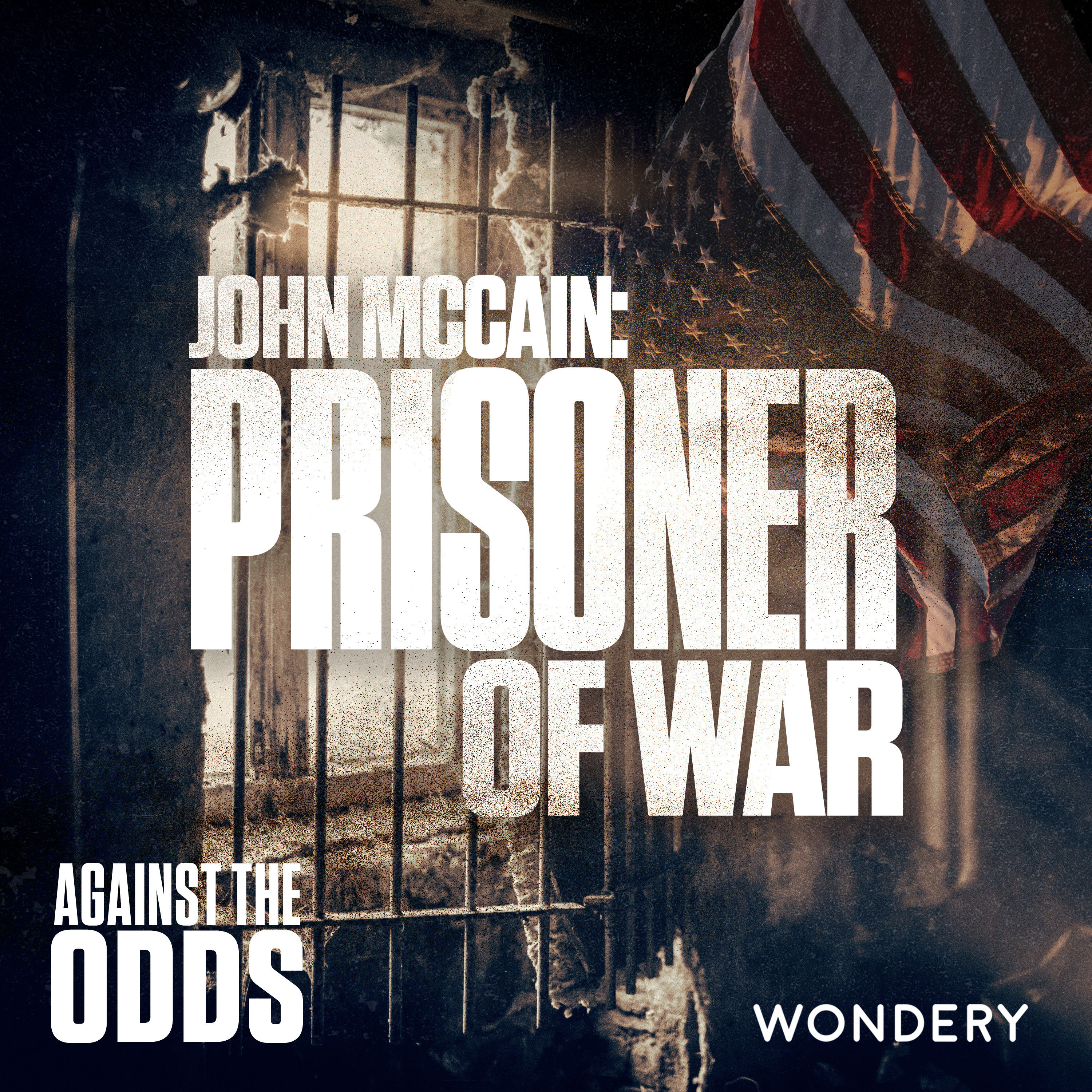 John McCain: Prisoner of War | When Your Luck Runs Out | 1