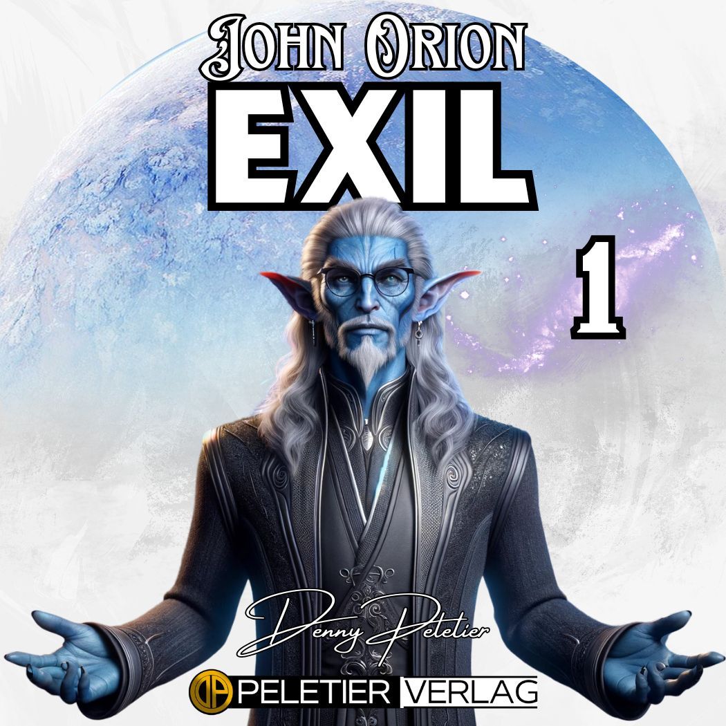 John Orion Band 1 Exil: Kapitel 1 Allein
