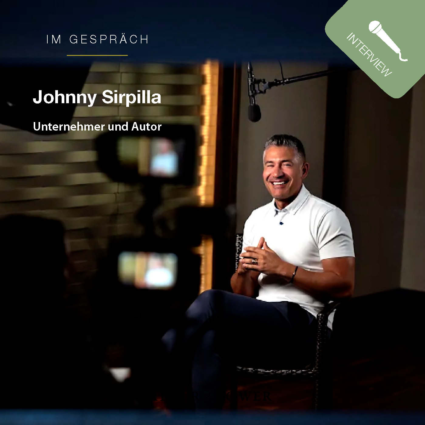 Johnny Sirpilla (Unternehmer und Autor) im Gespräch mit Bobby Schuller