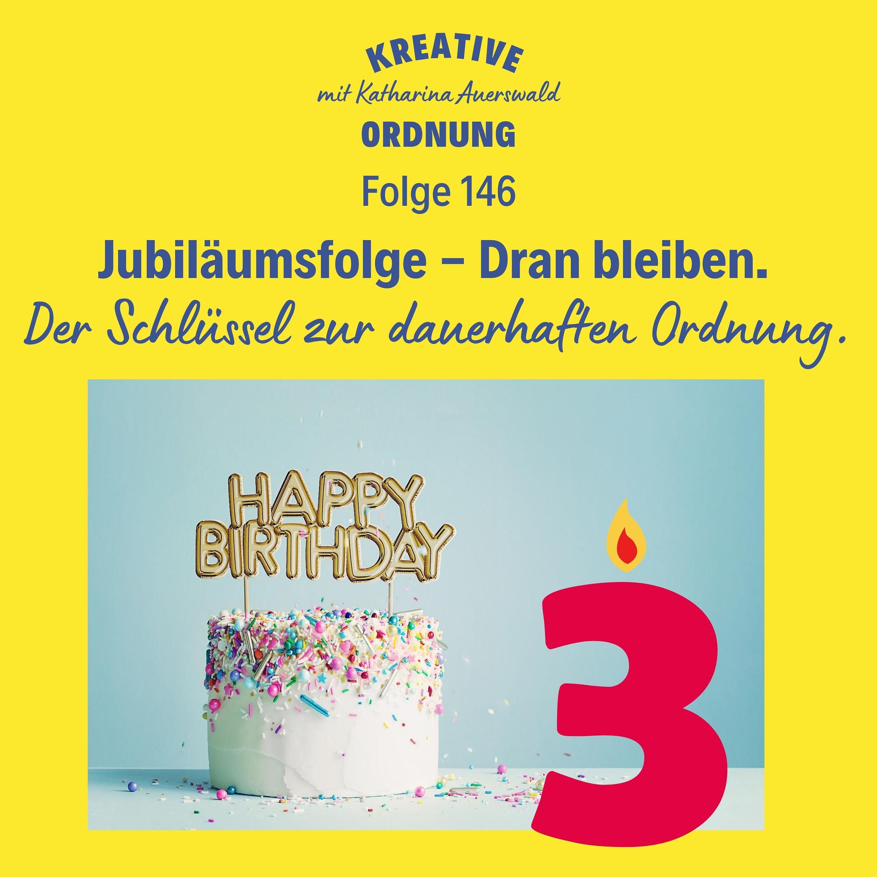 Jubiläumsfolge - Dran bleiben. (Folge 146)