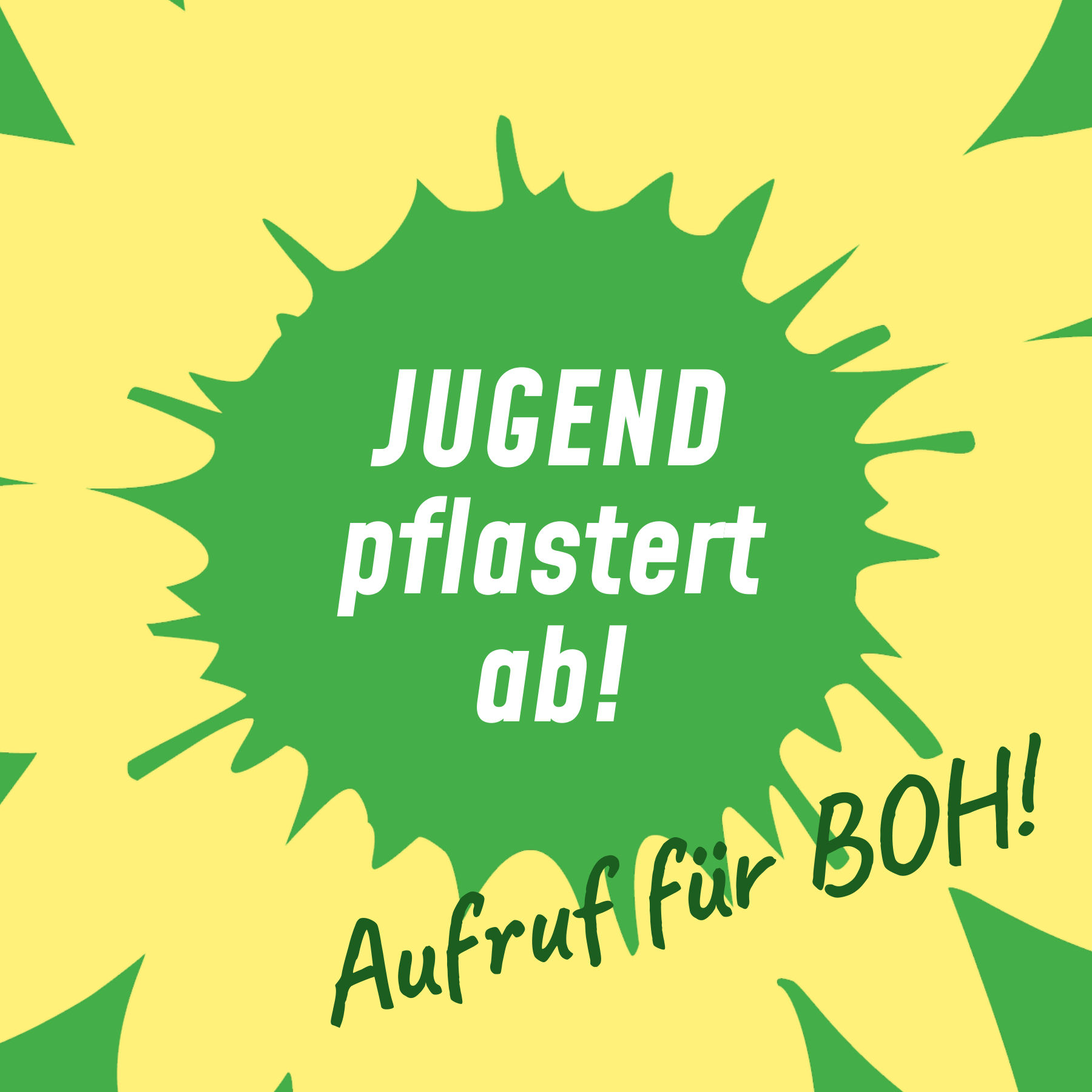 Jugend pflastert ab! Unser Aufruf für Bocholt