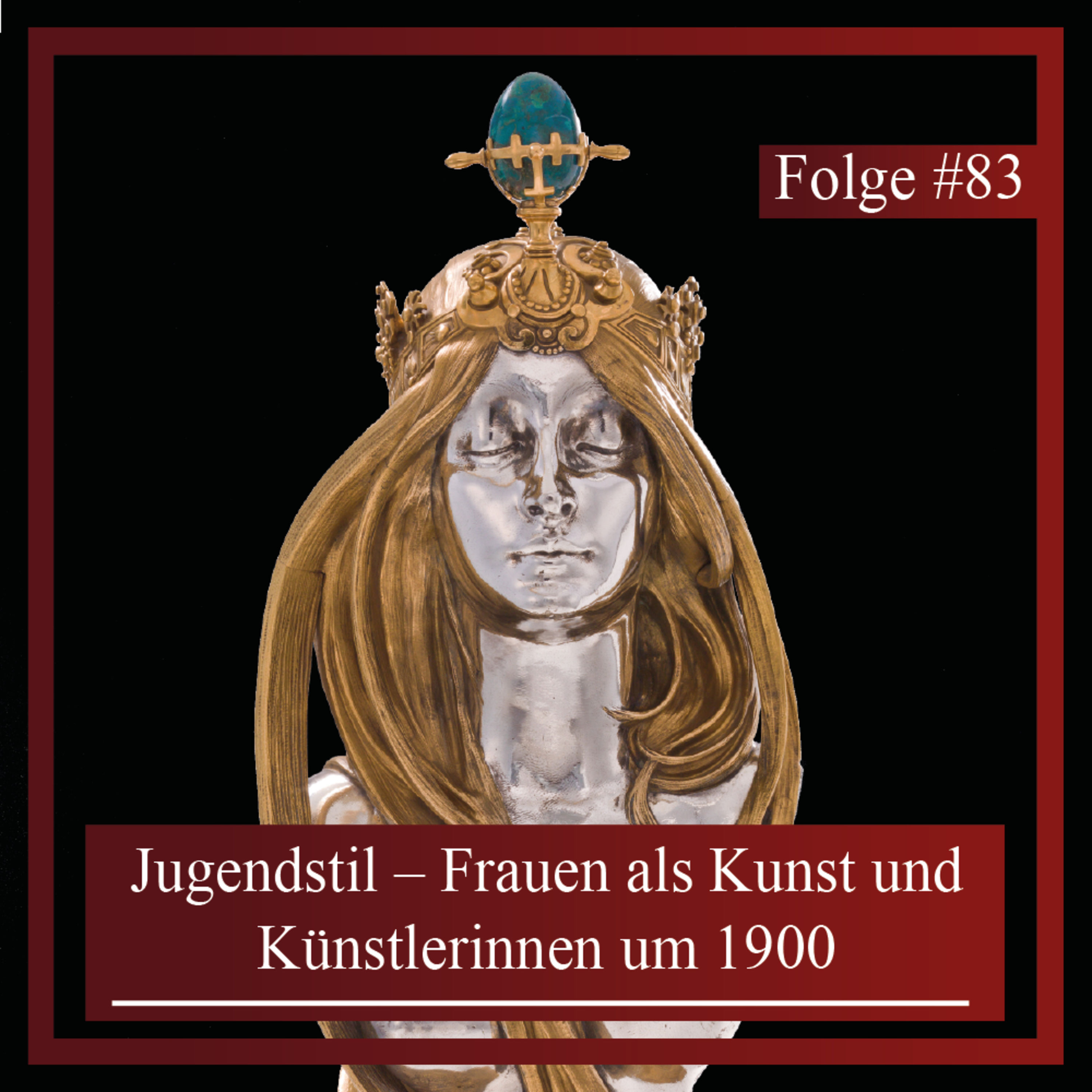 Jugendstil – Frauen als Kunst und Künstlerinnen um 1900