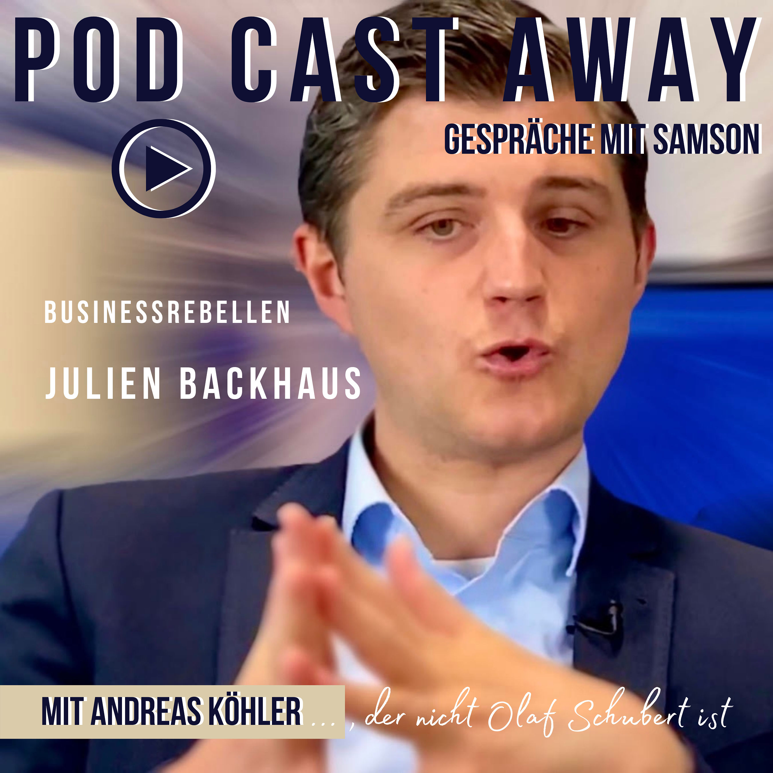 Julien Backhaus, der Wahrhaftige - Wie er wurde, wer er ist