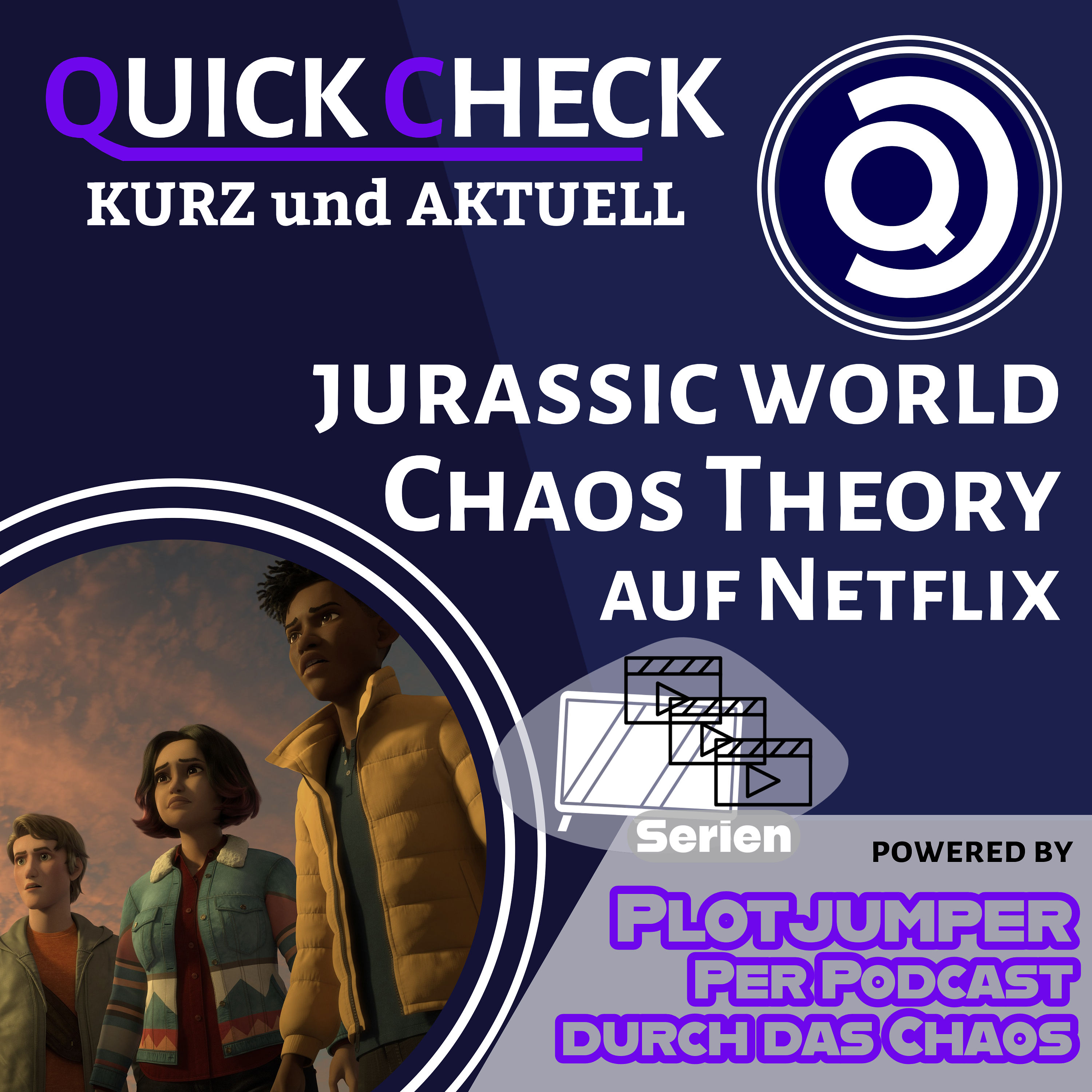 Jurassic World - Chaos Theory - Quick Check