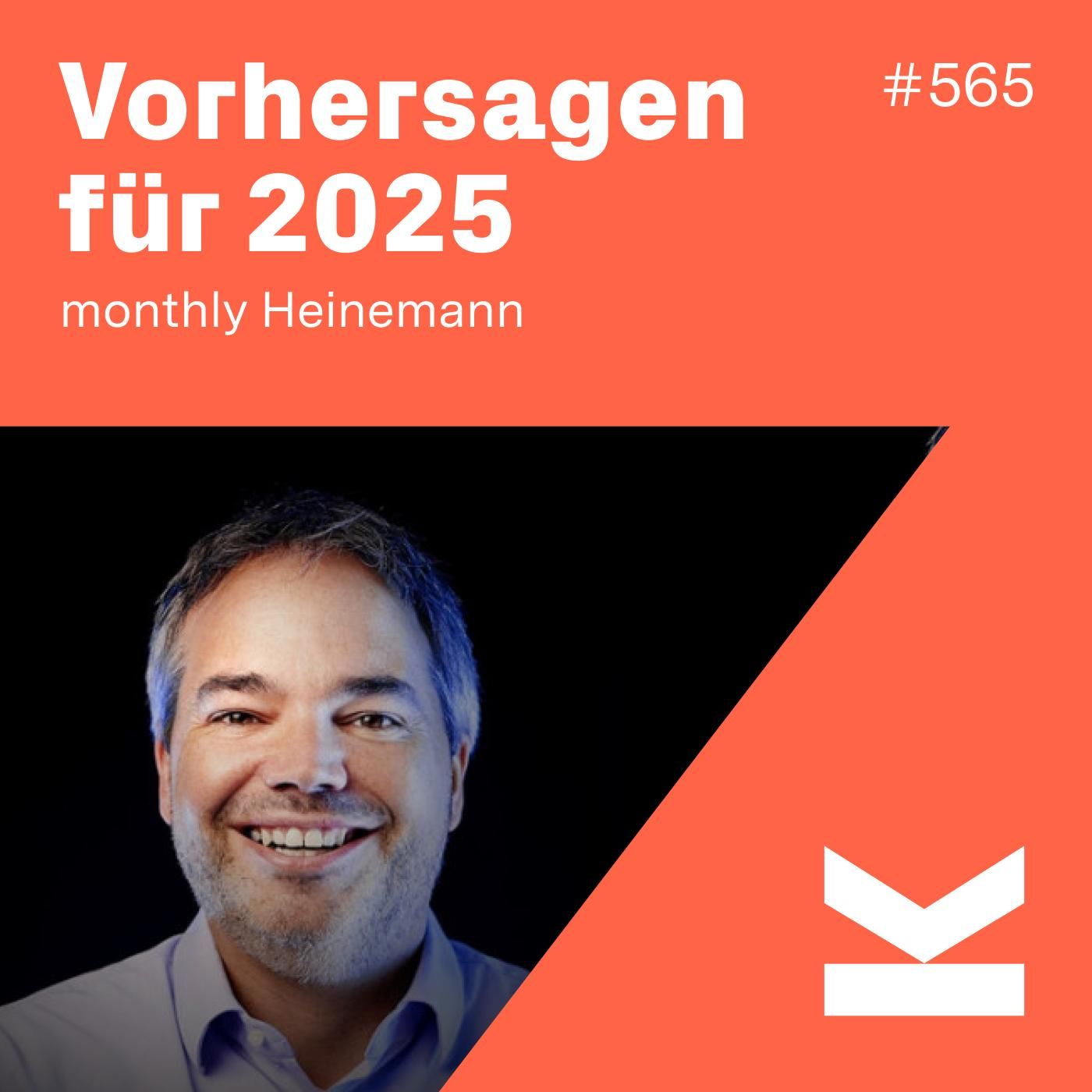 K#565 Unsere 2025 Predictions #monthlyHeinemann