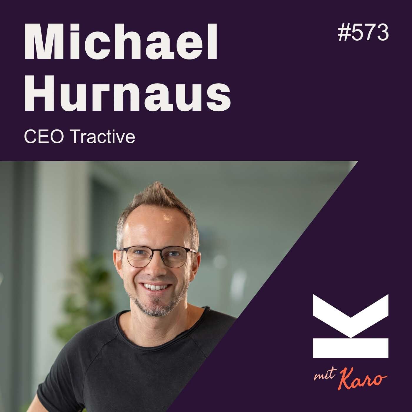 K#573 Michael Hurnaus, Gründer & CEO von Tractive - Die "Apple-Watch" für Hunde & Katzen
