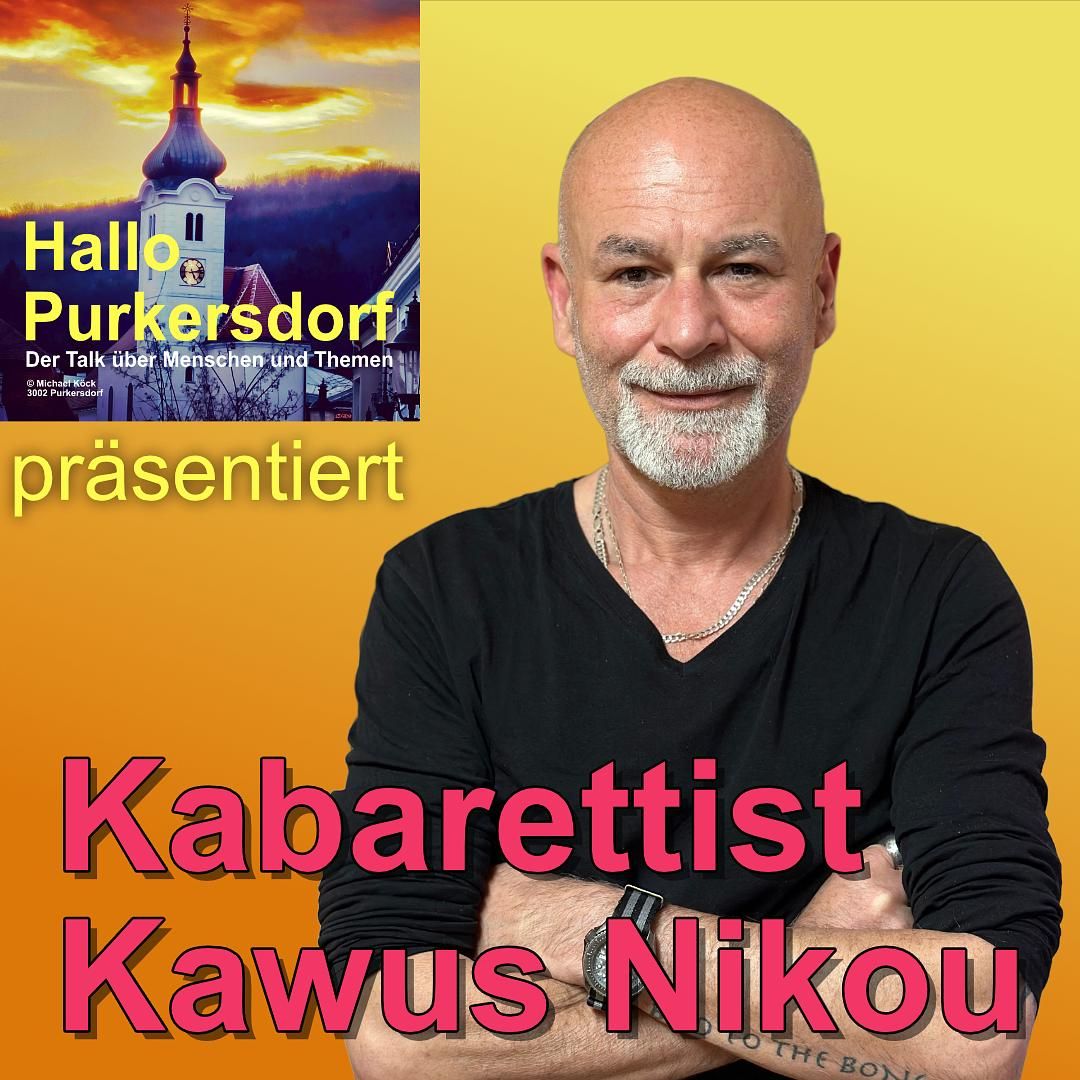 Kabarettist Kawus Nikou