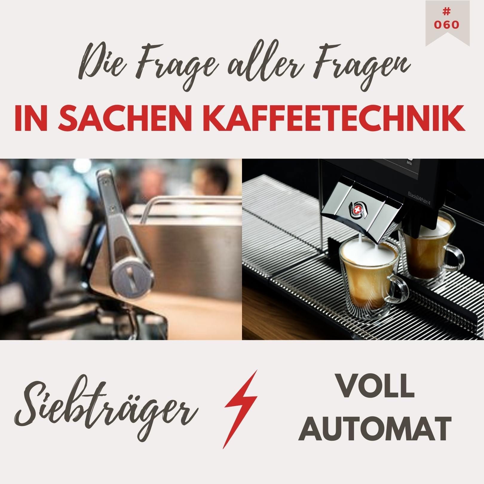 Kaffeemaschinen in der Gastro: Siebträger oder Vollautomat?