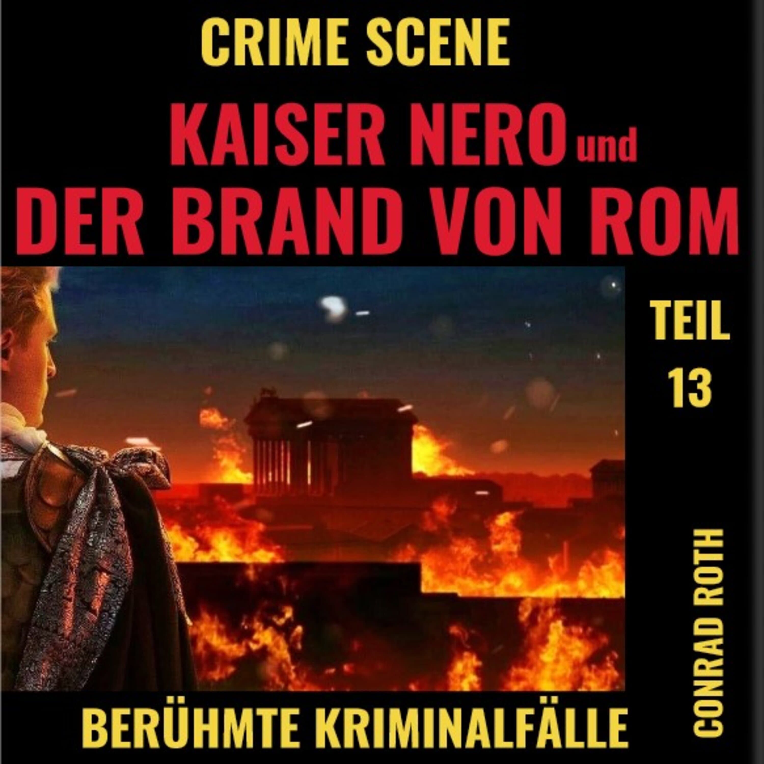KAISER NERO - UND DER BRAND VON ROM